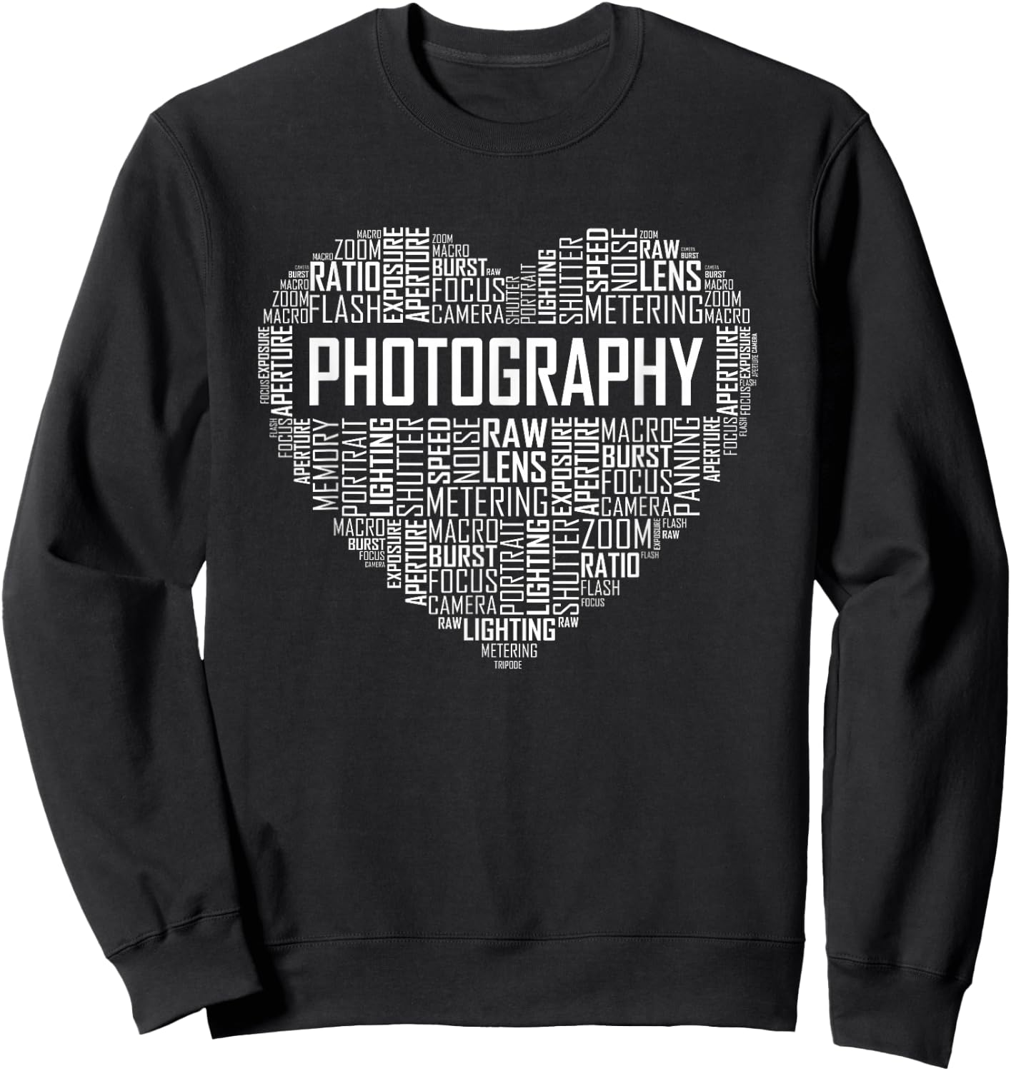 Photography Heart Lover Gift Photographer Love Sweatshirt - Sweatshirt | Black