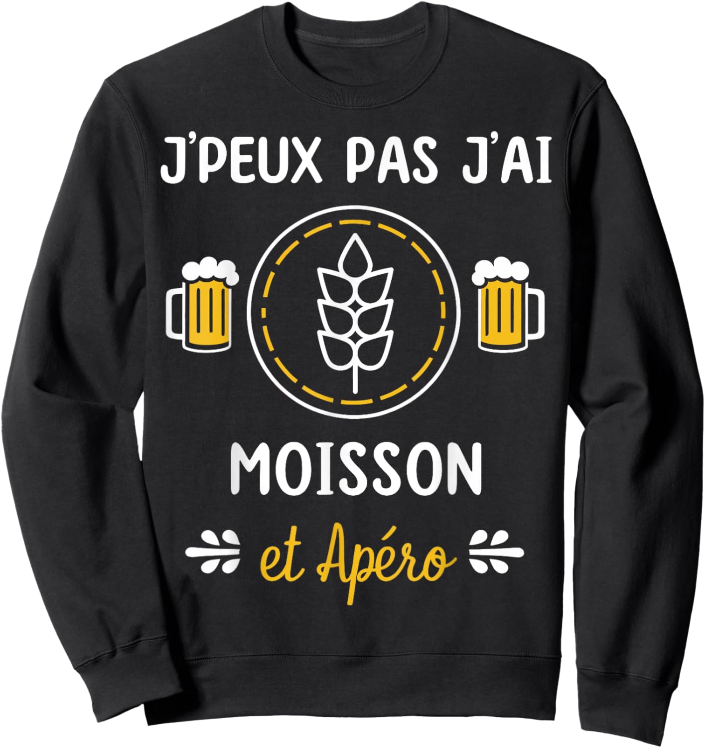 I Can't Have a Harvest , Black, S Sweatshirt - Sweatshirt | Black