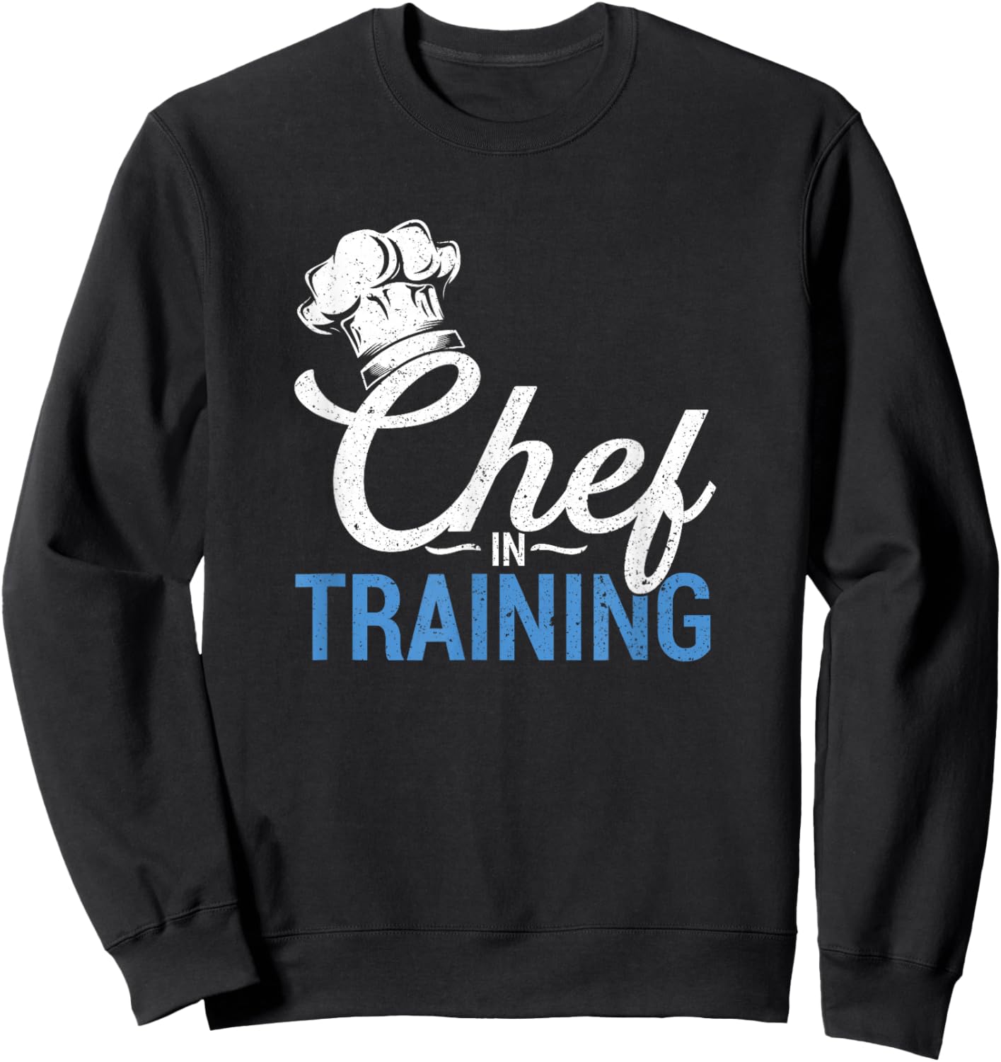 Cook in Training | Kitchen Cooking Food | Cook Chef Sweatshirt - Sweatshirt | Black