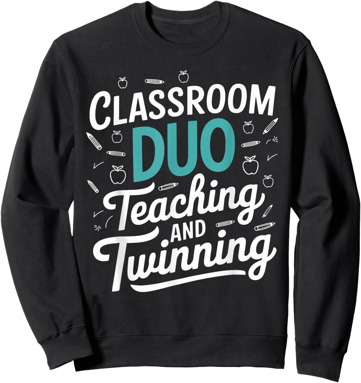 Classroom Duo Teaching and Twinning Teacher Sweatshirt - Sweatshirt | Black
