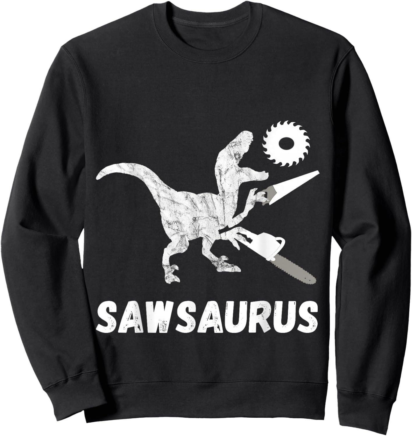 Carpenter Dinosaur Woodworker Dino Carpentry T-Rex Chainsaw Sweatshirt - Sweatshirt | Black