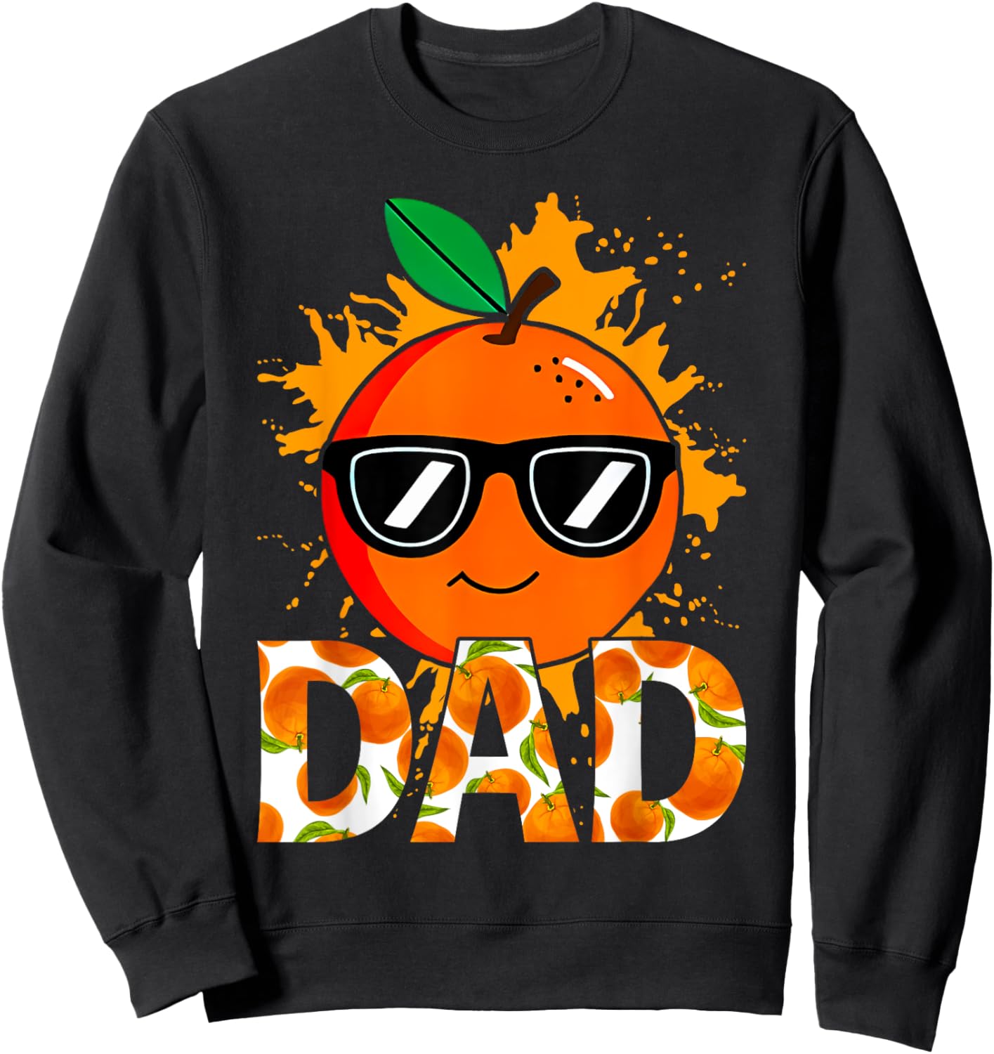 Dad of The Little Cutie Baby Shower Orange 1st Birthday Sweatshirt - Sweatshirt | Black