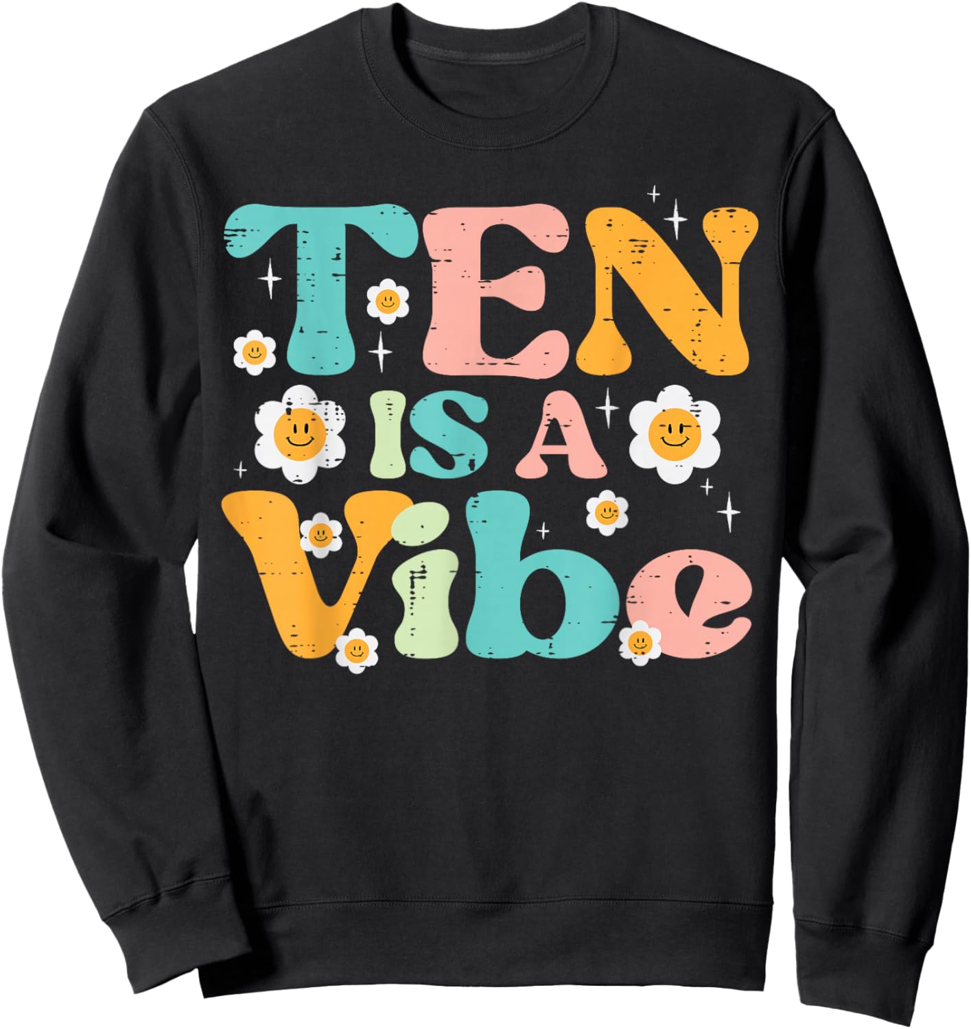 10th Birthday 10 Is A Vibe Retro Bday Groovy Girls Kids Sweatshirt - Sweatshirt | Black