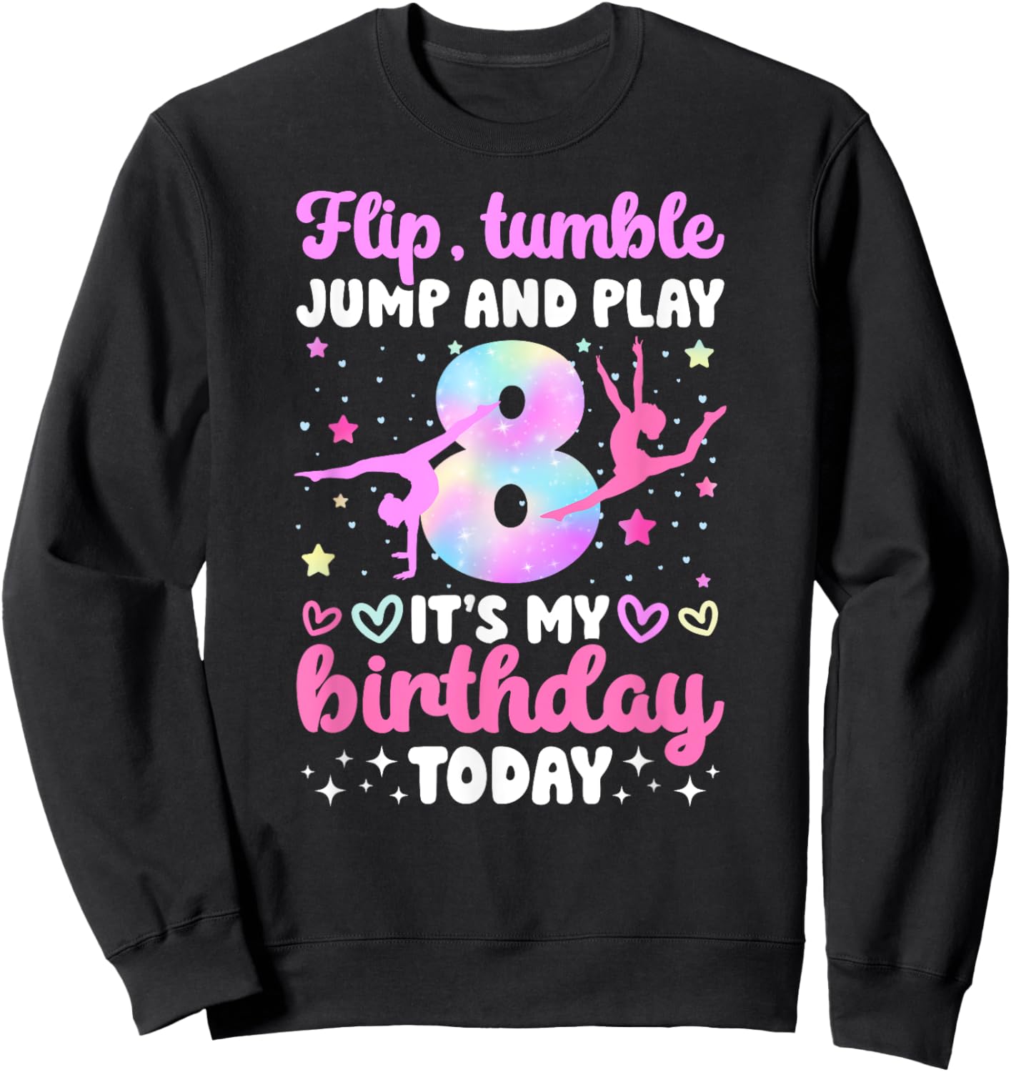 8th Gymnastics Birthday Party Eight Year Old Gymnast Girl Sweatshirt - Sweatshirt | Black