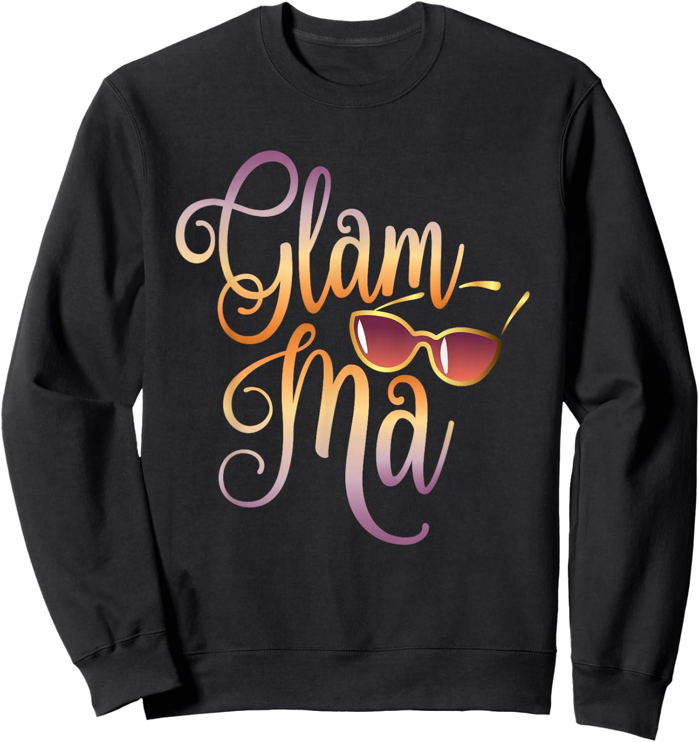 Glamma Grandma Fashion Glamma Sunglasses Gift T - Shirt Sweatshirt - Sweatshirt | Black