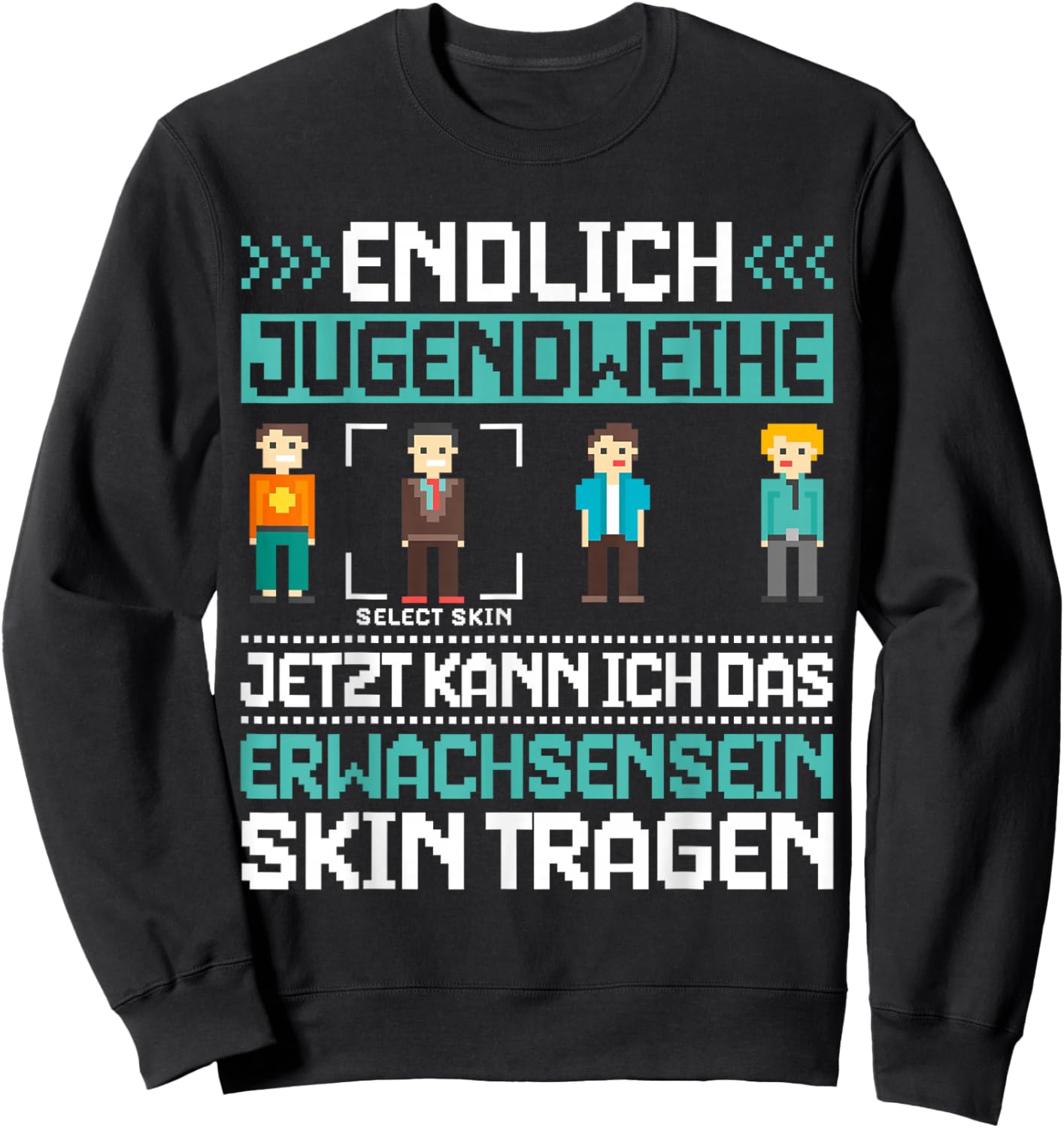Endlich Jugendweihe Erwachsenwerden Sweatshirt - Sweatshirt | Black