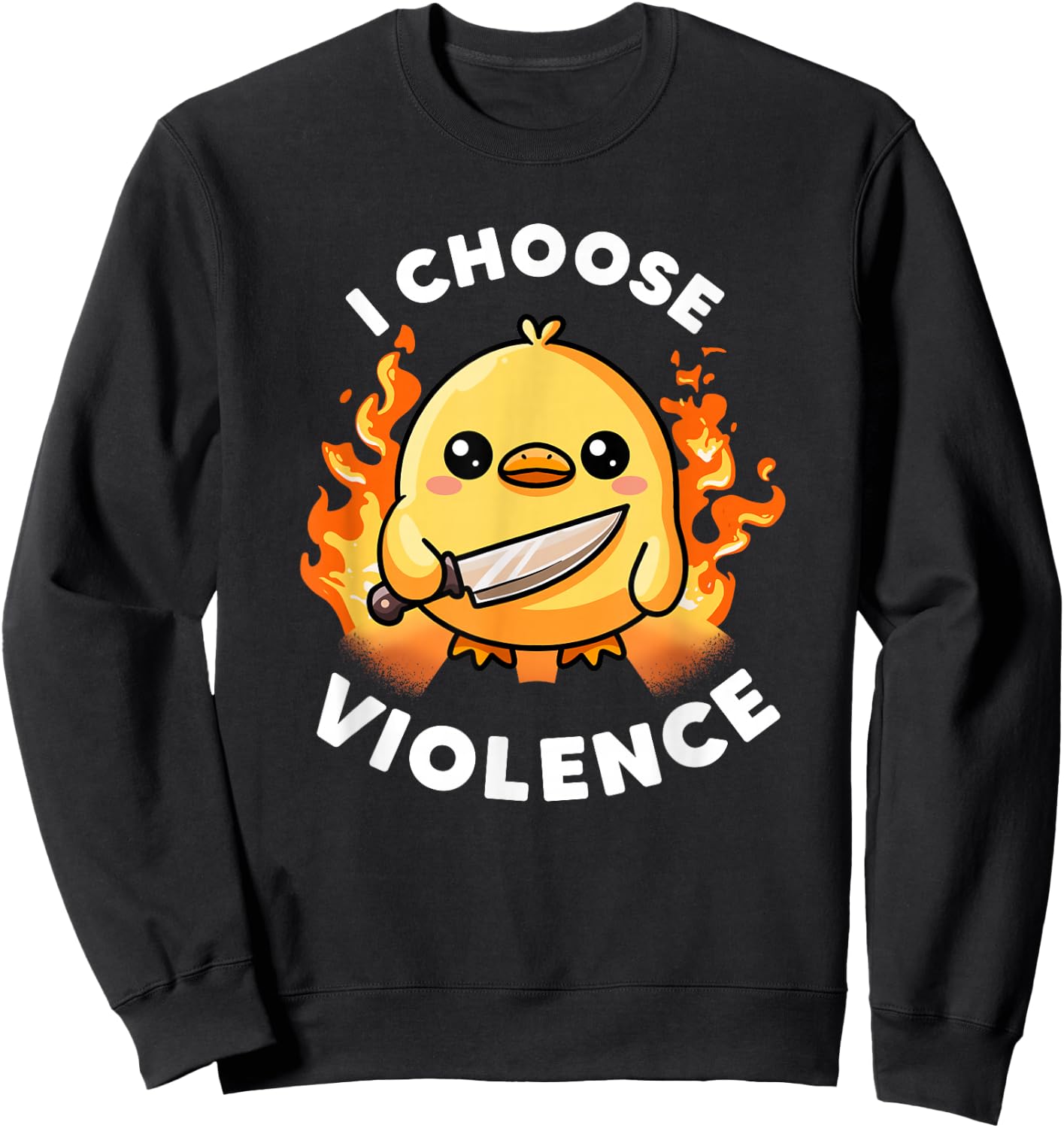I Choose Violence Today Duck Irony And Sarcasm Funny Duck Sweatshirt - Sweatshirt | Black