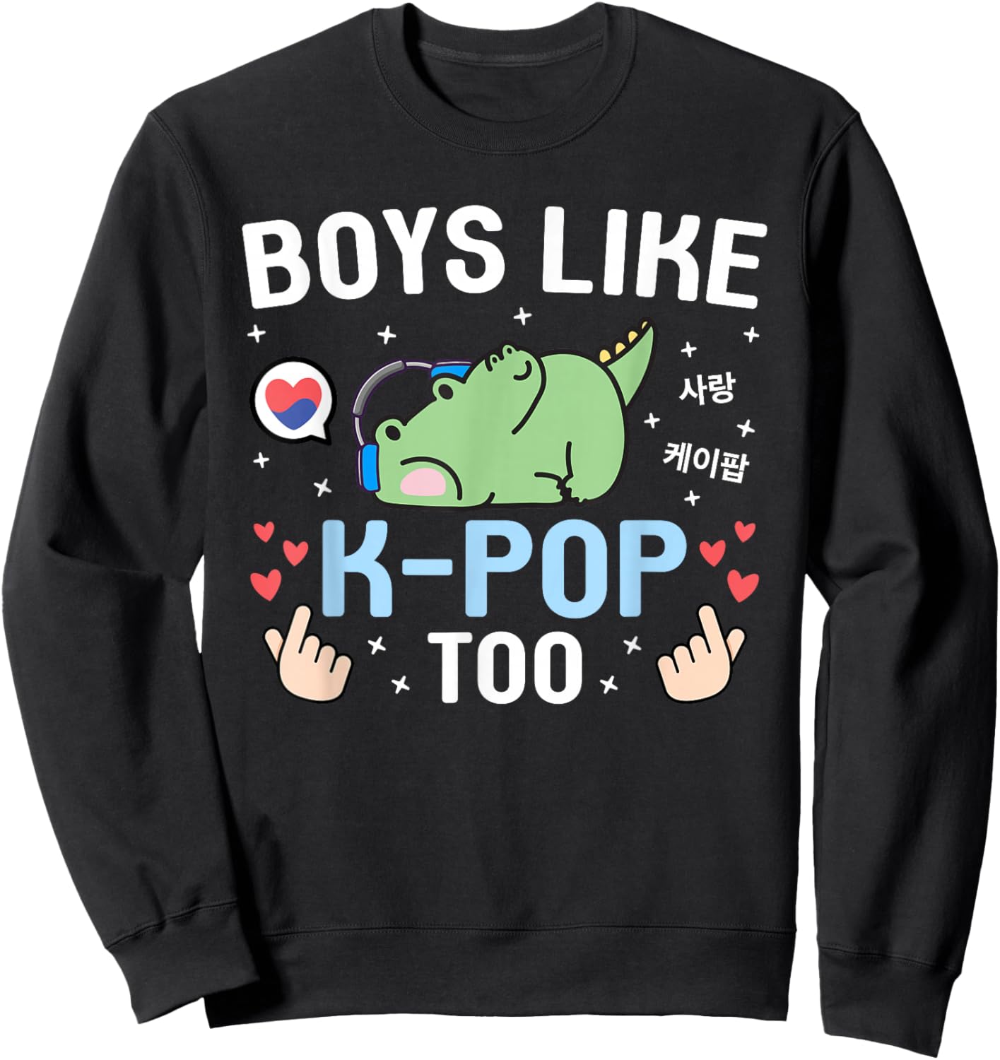 Boys Like K-Pop Too Cute Kawaii Crocodile Korean Music K-Pop Sweatshirt - Sweatshirt | Black