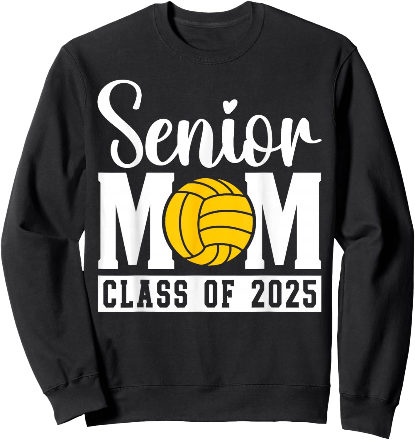Senior Water Polo Mom 2025 Graduation Class Of 2025 Women's Sweatshirt - Sweatshirt | Black