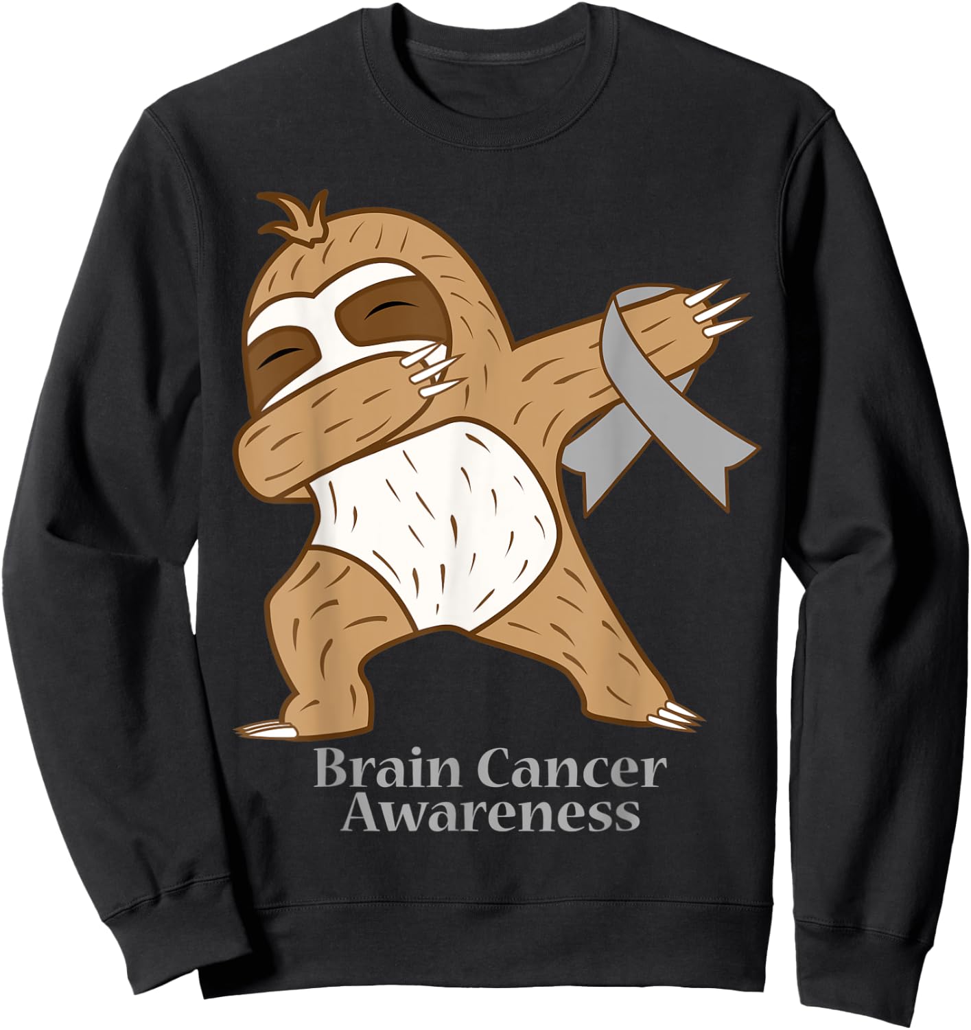 Brain Cancer Awareness Ribbon Dabbing Sloth Warrior Gift Sweatshirt - Sweatshirt | Black