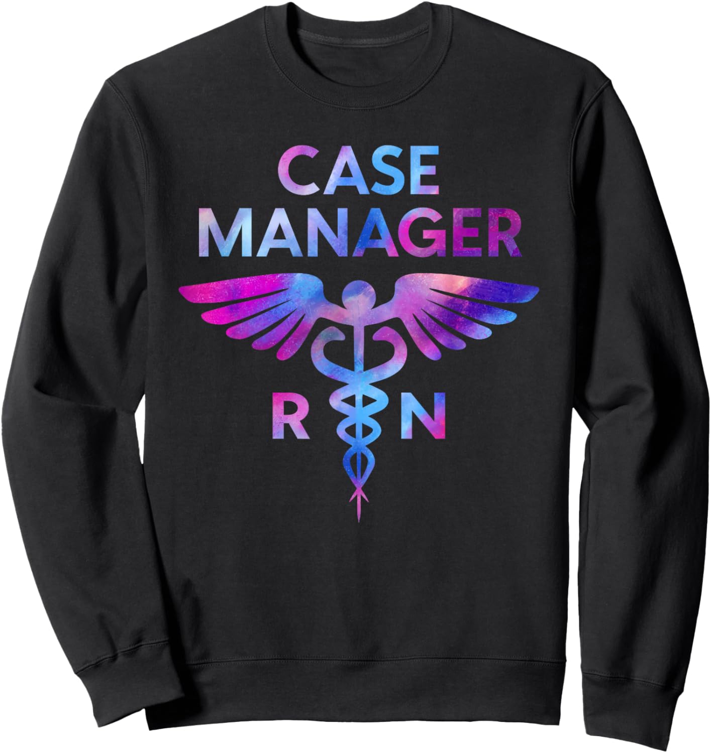 Tie Dye Nurse Case Manager Case Management Registered Nurse Sweatshirt - Sweatshirt | Black