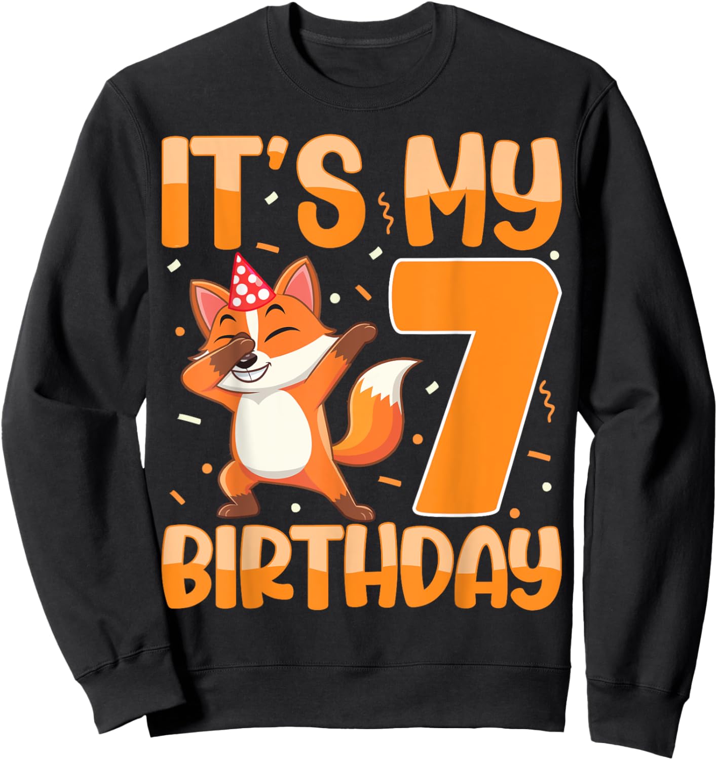 It's My 7th Birthday Dabbing Fox 7 Years Old Boys Girls Sweatshirt - Sweatshirt | Black