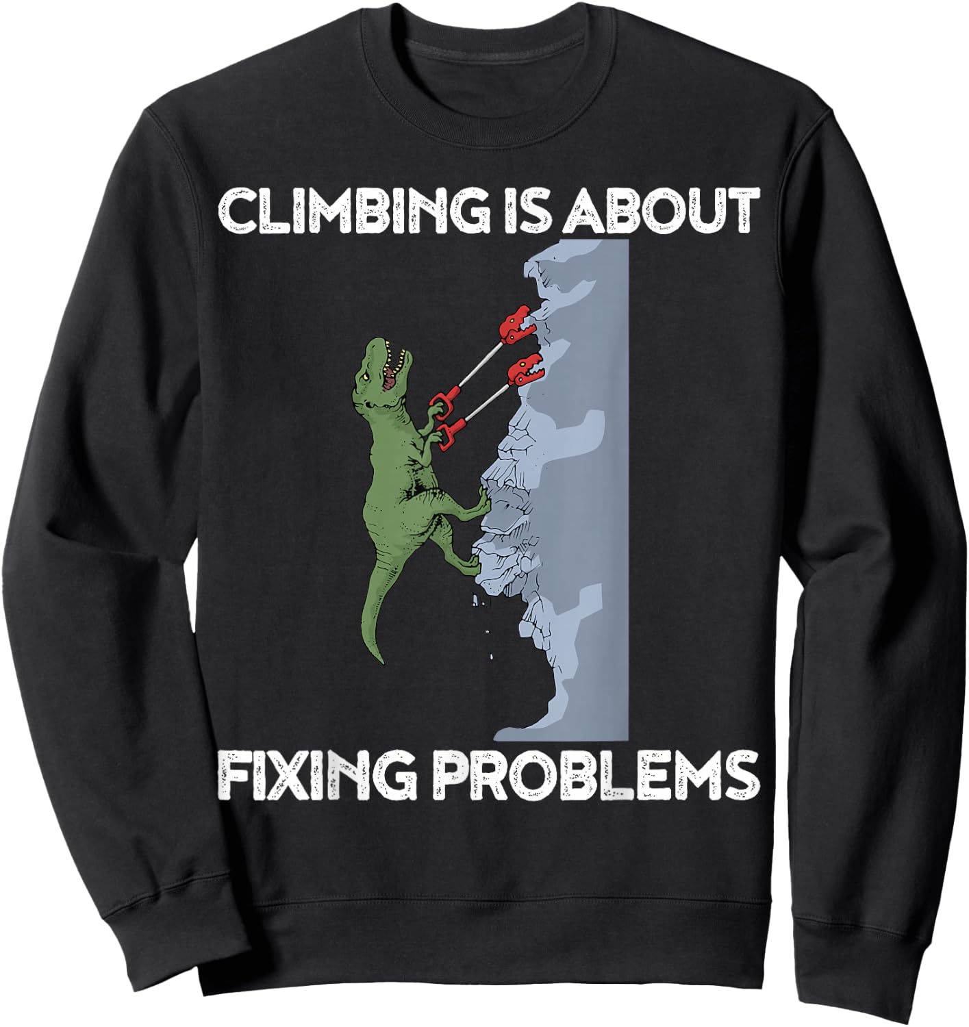 Funny Climbing T-Rex Rock Climber Dinosaur Sweatshirt - Sweatshirt | Black
