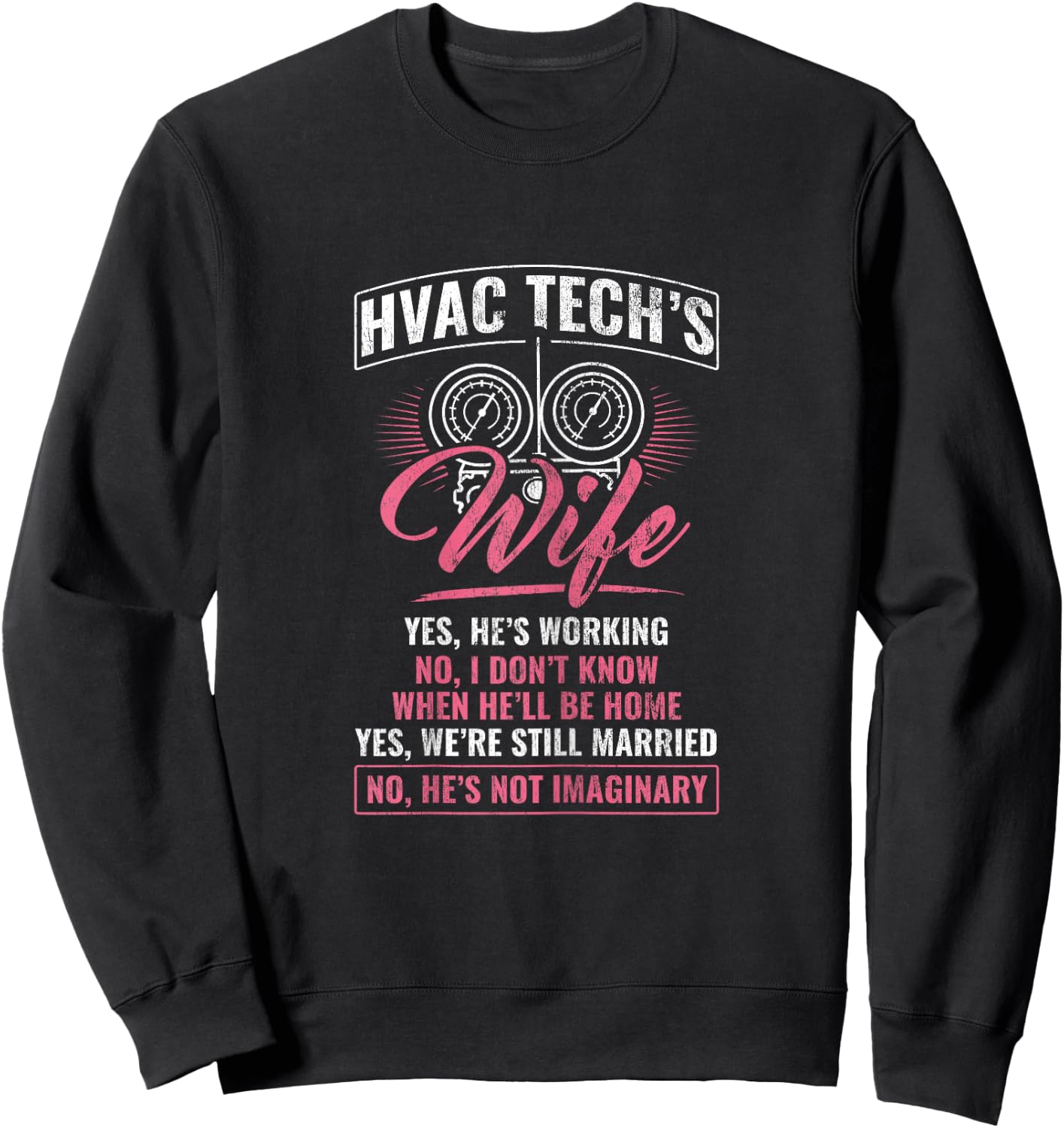 HVAC Tech's Wife HVAC Tech HVAC Technician AC Repairman Sweatshirt - Sweatshirt | Black