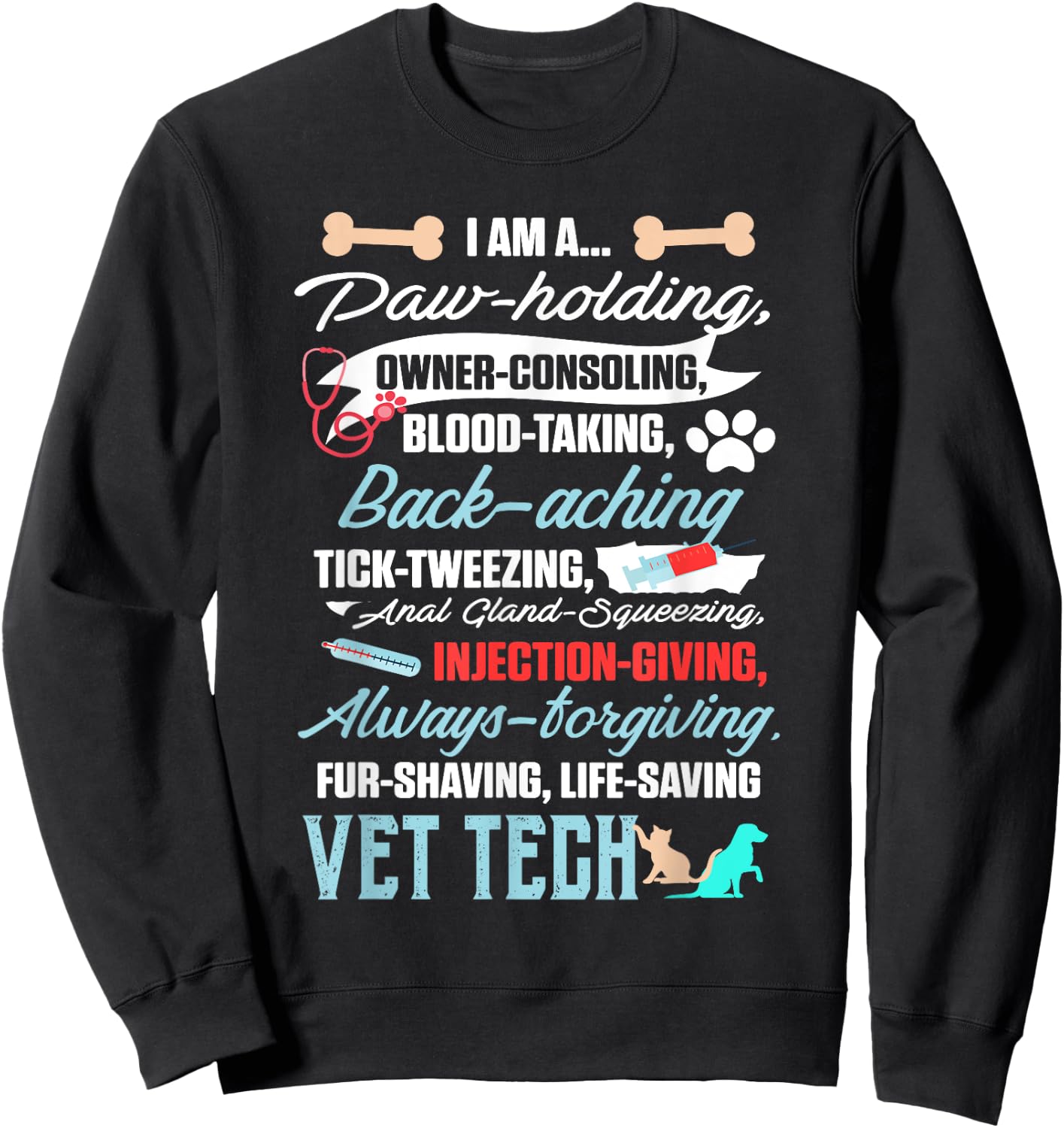 Vet Tech Paw Holding Funny Veterinary Technician Sweatshirt - Sweatshirt | Black
