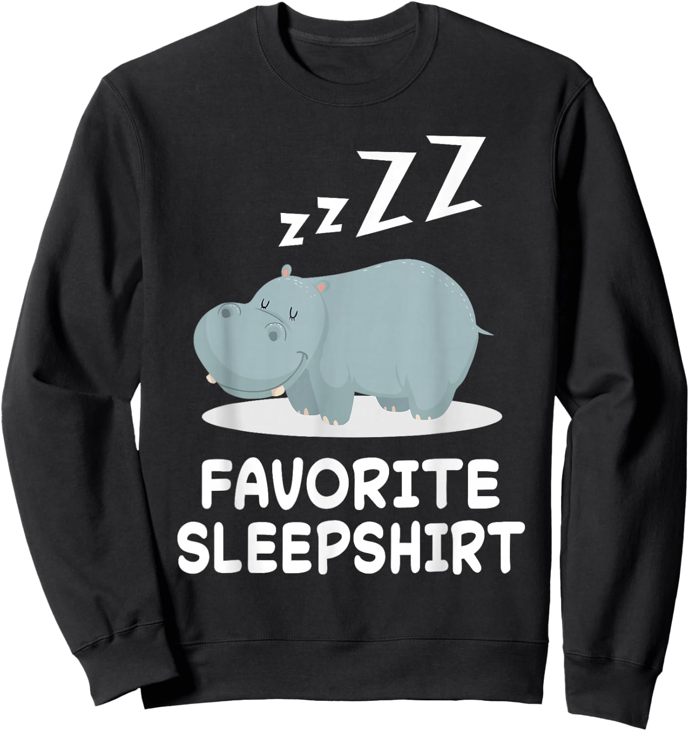 Hippo Hippos Nap Sleeping Sleep Pajama Pajamas Nightgown Sweatshirt - Sweatshirt | Black