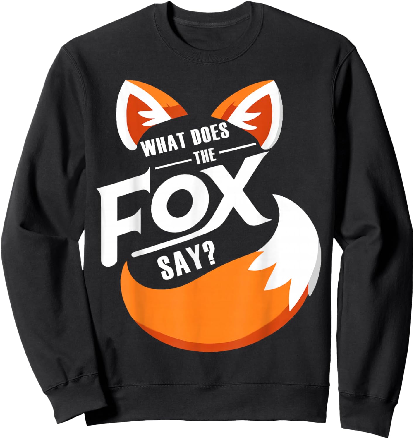 Retro What Does Vintage Art The Fox Funny Saying Animal Say Sweatshirt - Sweatshirt | Black