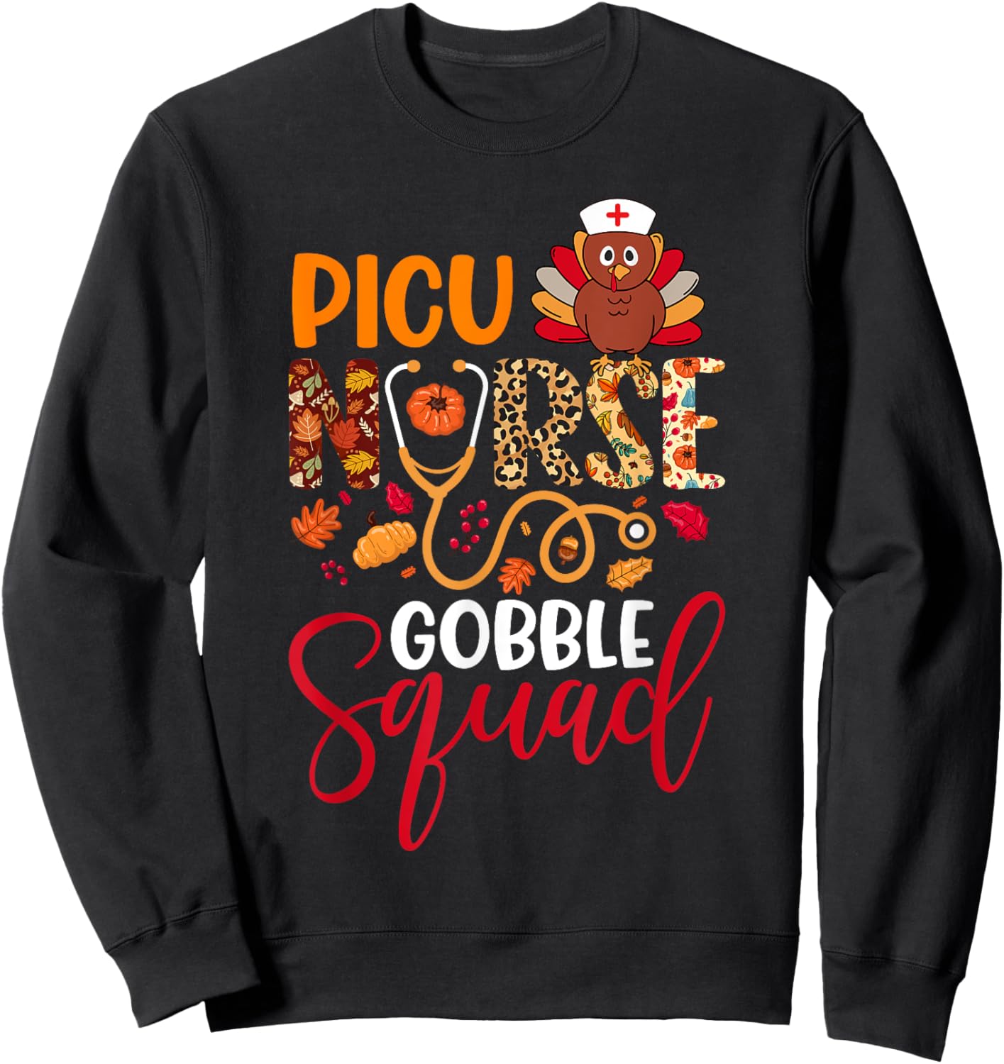 PICU Nurse Gobble Squad Thanksgiving Leopard Matching Family Sweatshirt - Sweatshirt | Black