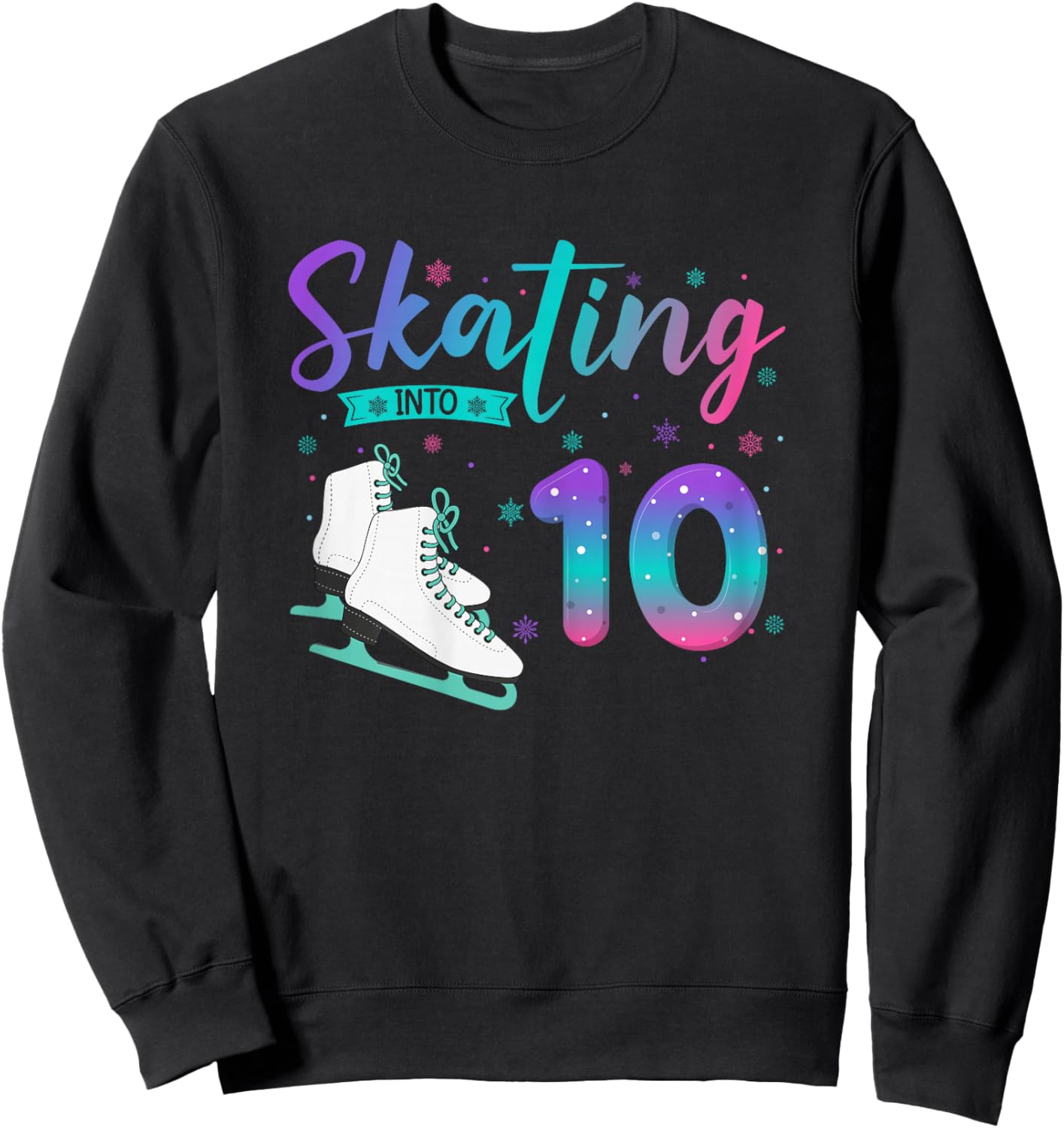 10 Year Old Ice Skating Girl 10th Birthday Girl Sweatshirt - Sweatshirt | Black