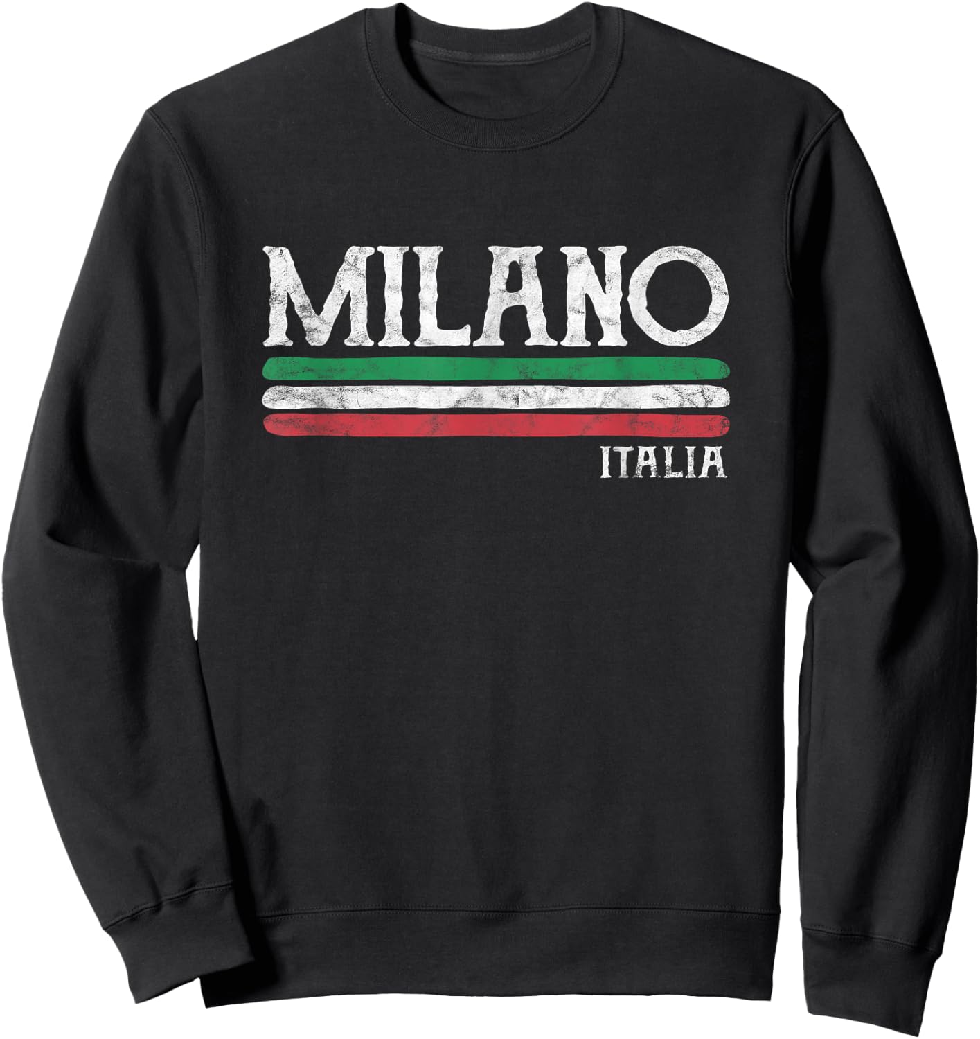 Milan Italy Italian Flag Souvenirs Gift Sweatshirt - Sweatshirt | Black