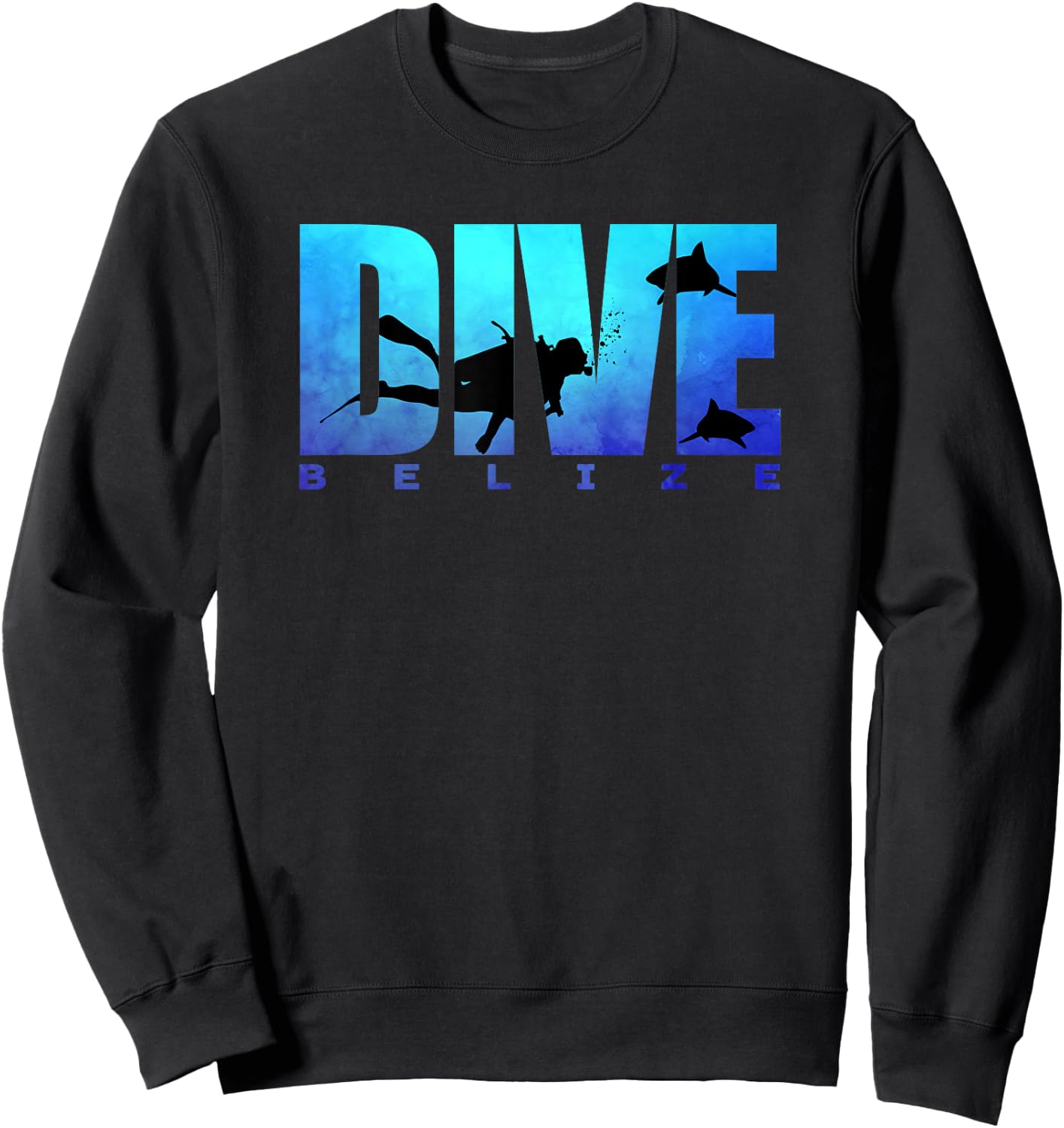 DIVE BELIZE Sharks Scuba Diver Reef Freediving Snorkeling Sweatshirt - Sweatshirt | Black