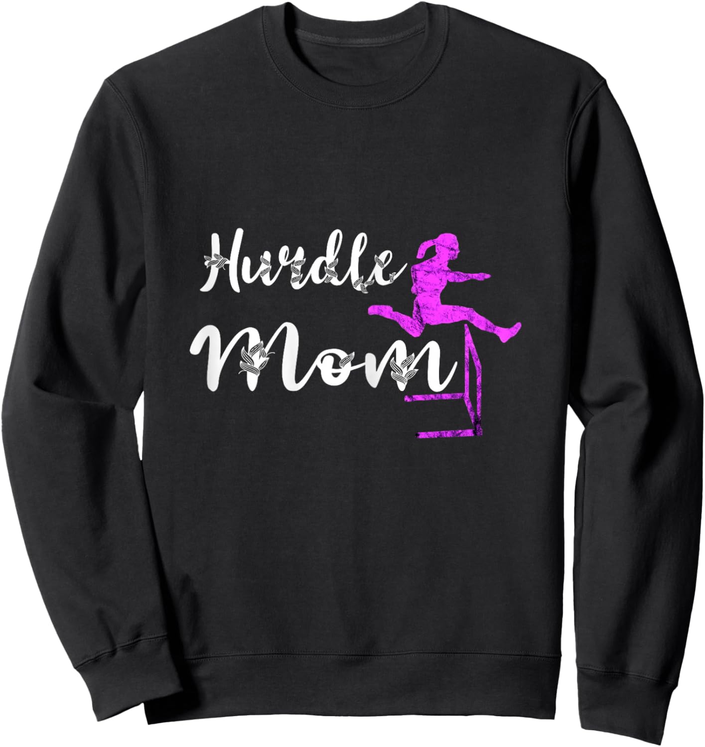 Hurdles Mutter Hurdles Light Athletlete Hurdles Mama Sweatshirt - Sweatshirt | Black