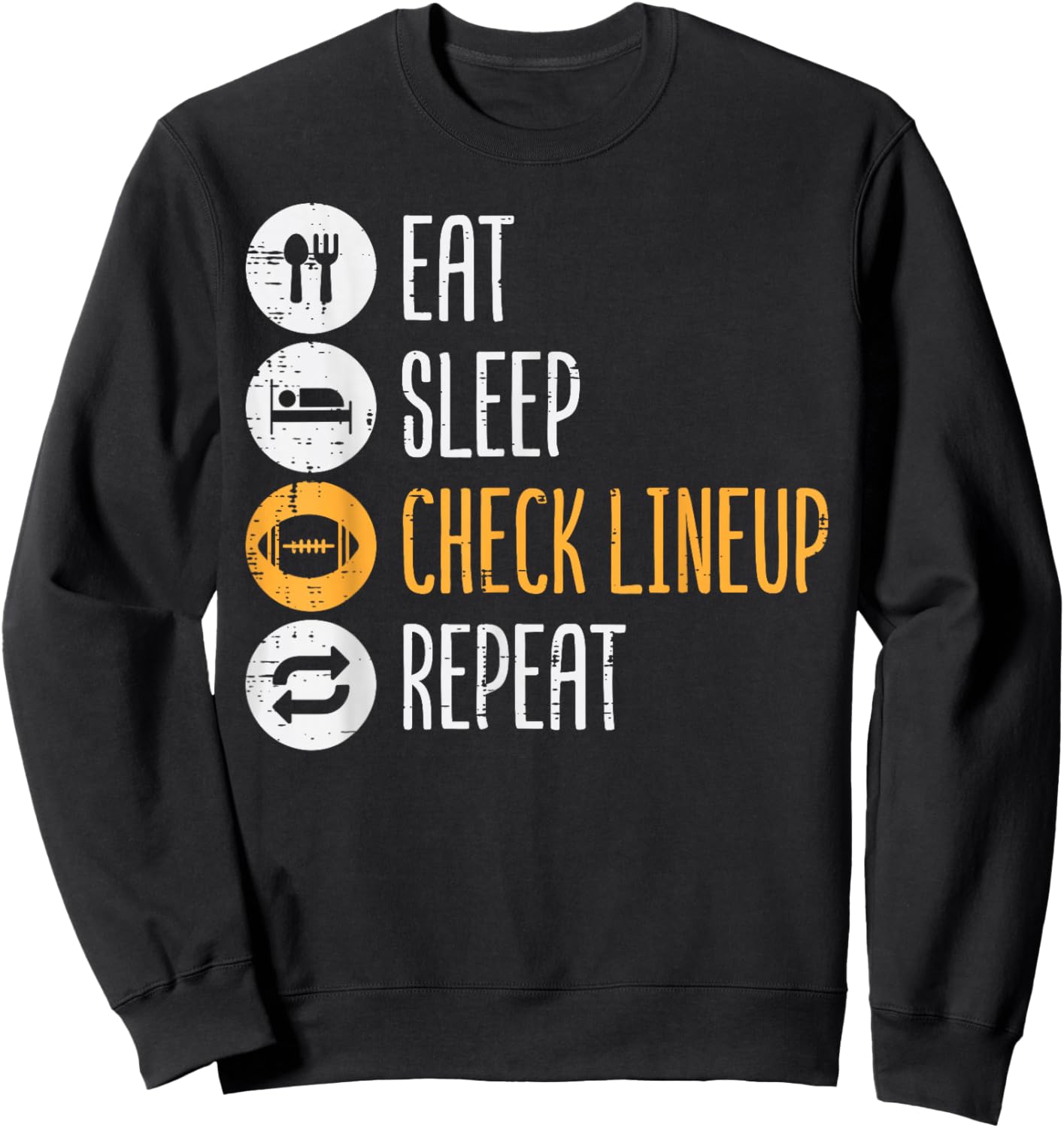 Eat Sleep Check Lineup Repeat Fantasy Football Men Boys Kids Sweatshirt - Sweatshirt | Black