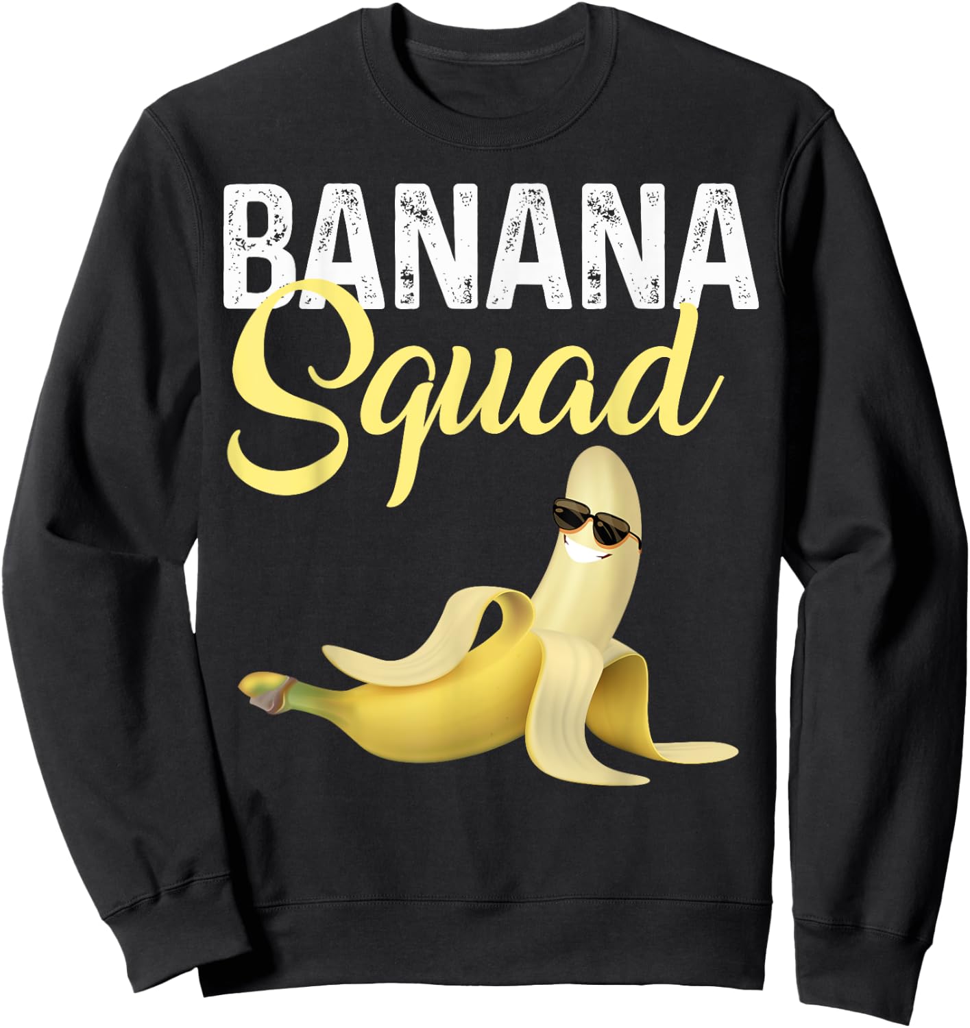 Cool Banana Squad Halloween Costume Banana Sunglusses Team Sweatshirt - Sweatshirt | Black