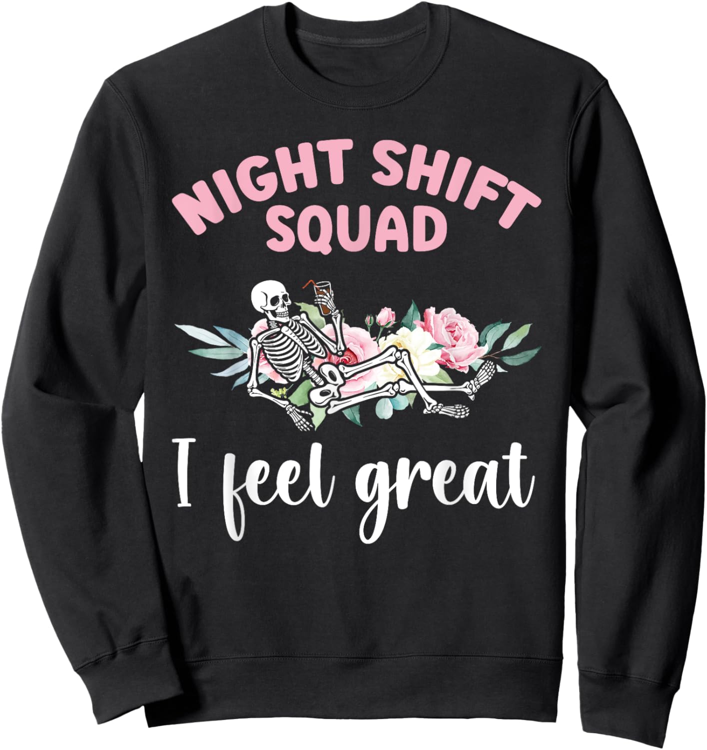 Night Shift Squad Night Shift Worker Overnight Work Shift Sweatshirt - Sweatshirt | Black