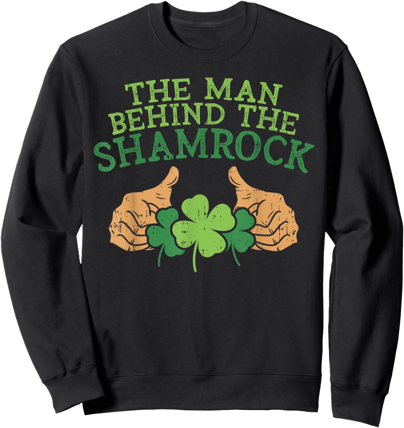 Funny St Patricks Day Pregnancy Announcement Dad Shirt Man Sweatshirt - Sweatshirt | Black