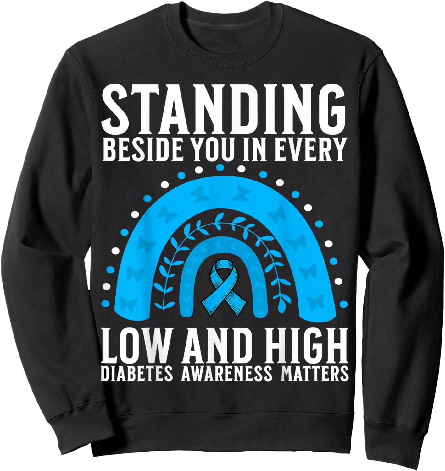Support Diabetes Awareness Month Gifts for Diabetes Women Sweatshirt - Sweatshirt | Black