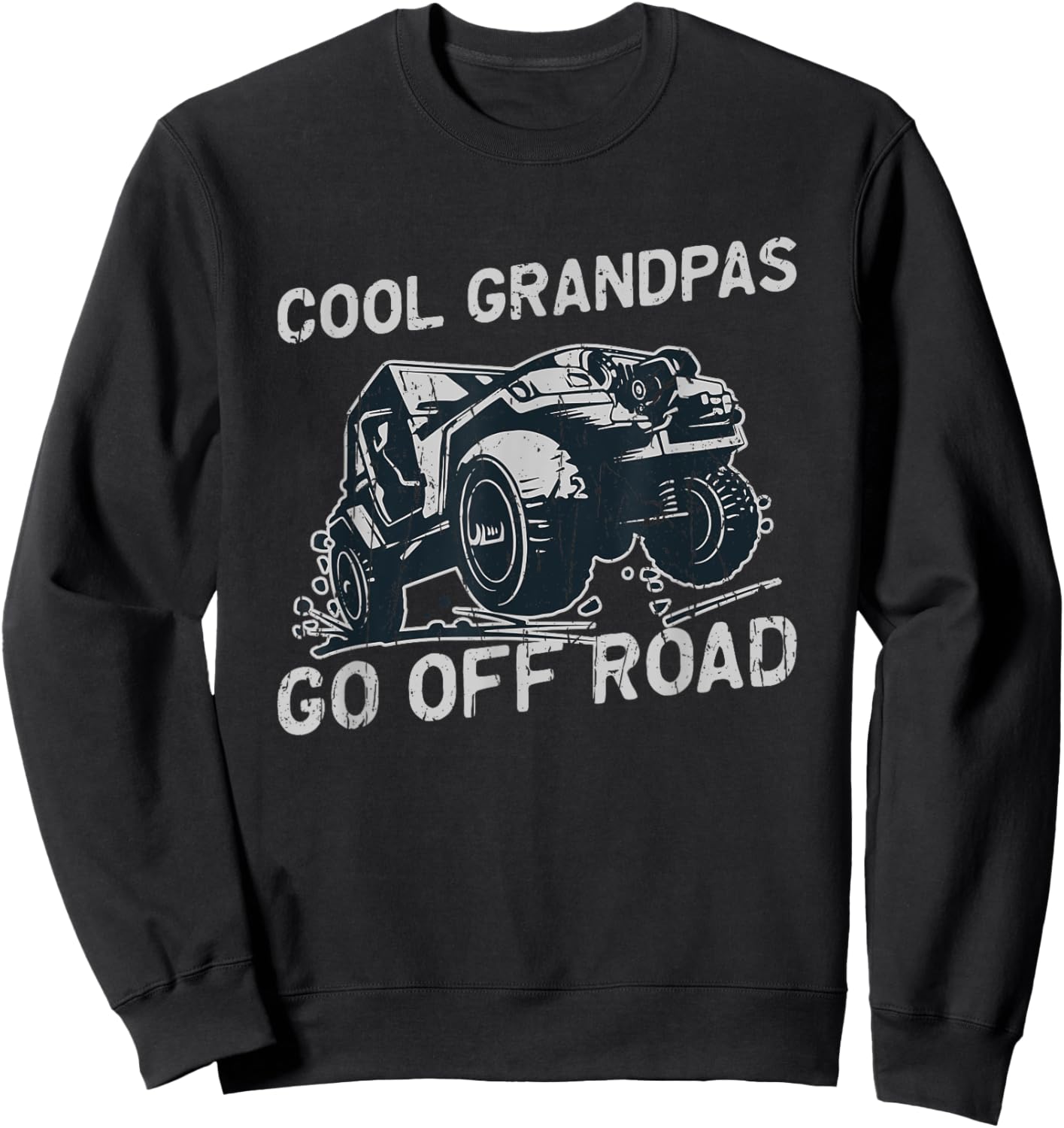 Cool grandpas go off road - offroading Sweatshirt - Sweatshirt | Black