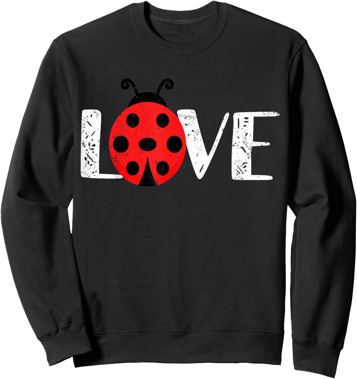 Love Ladybugs Cute Insect Sweetheart Girlfriend Gift Sweatshirt - Sweatshirt | Black