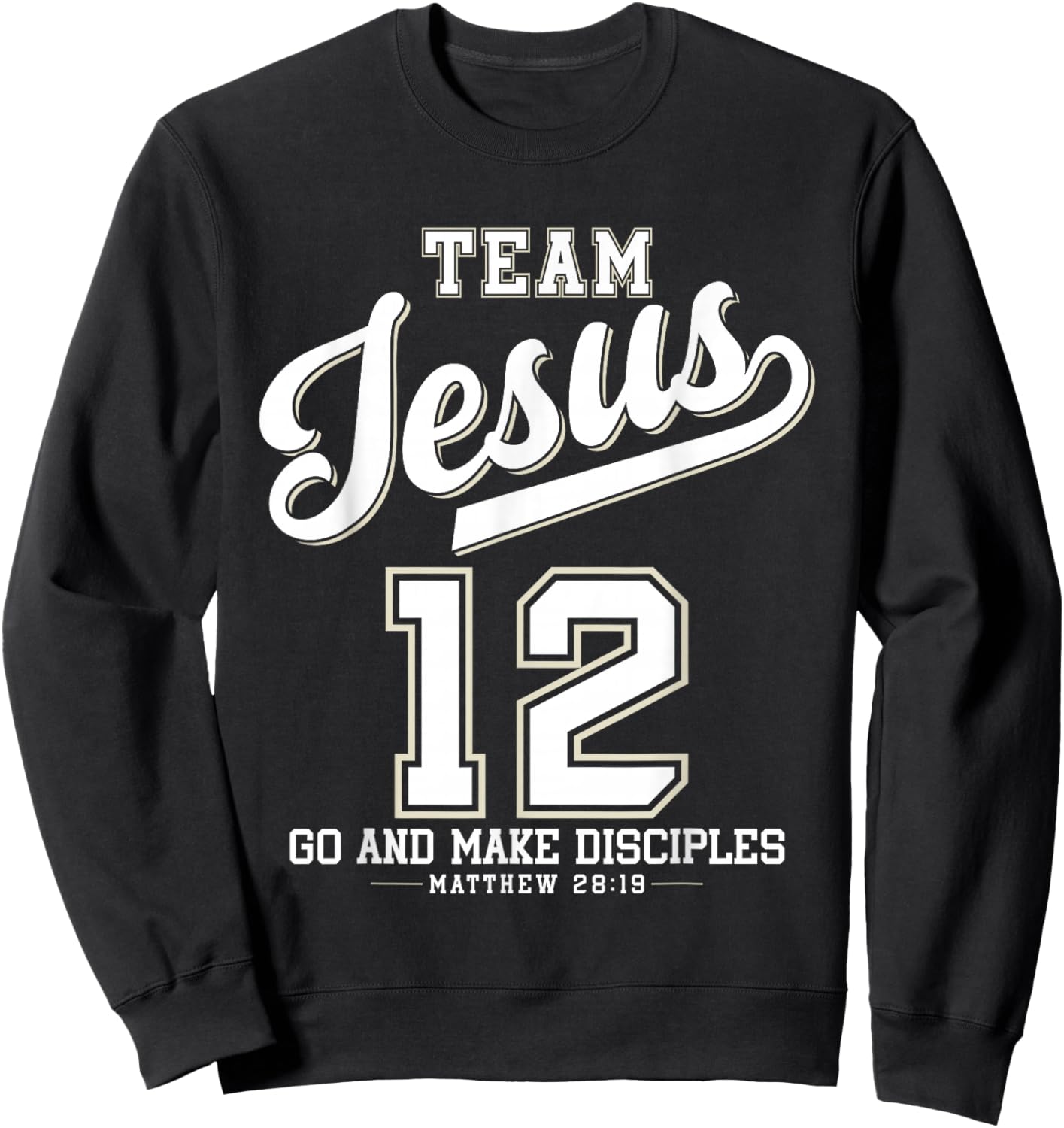 Jesus Baseball Team Jesus Christian Matthew 28:19 Verse Sweatshirt - Sweatshirt | Black