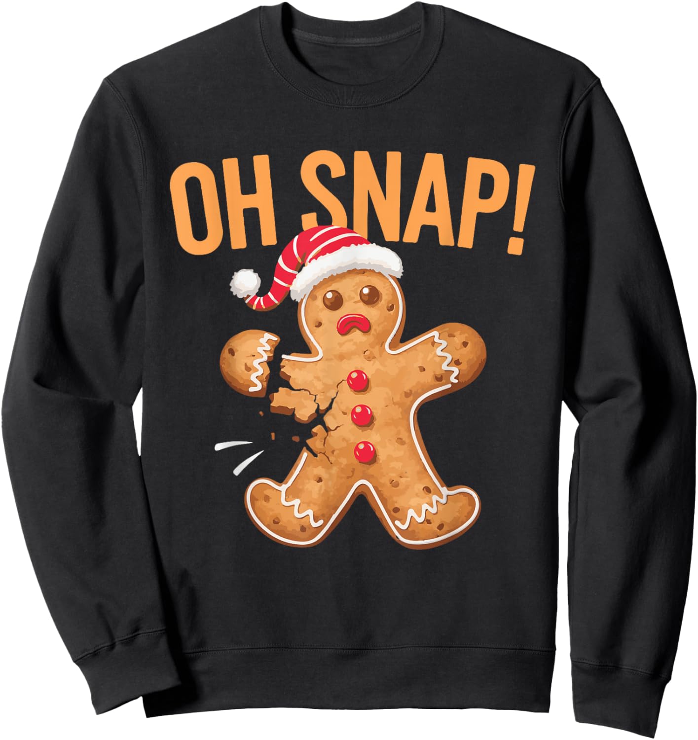 Gingerbread Man Oh Snap Christmas Sweatshirt - Sweatshirt | Black