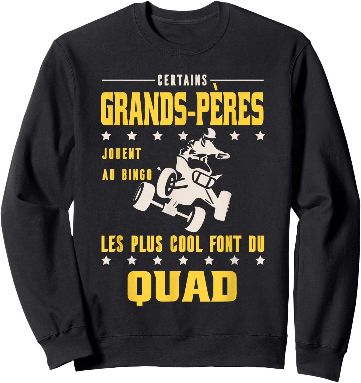 Some Grandfathers Do Quad Humor Grandpa Cool Rider Sweatshirt - Sweatshirt | Black