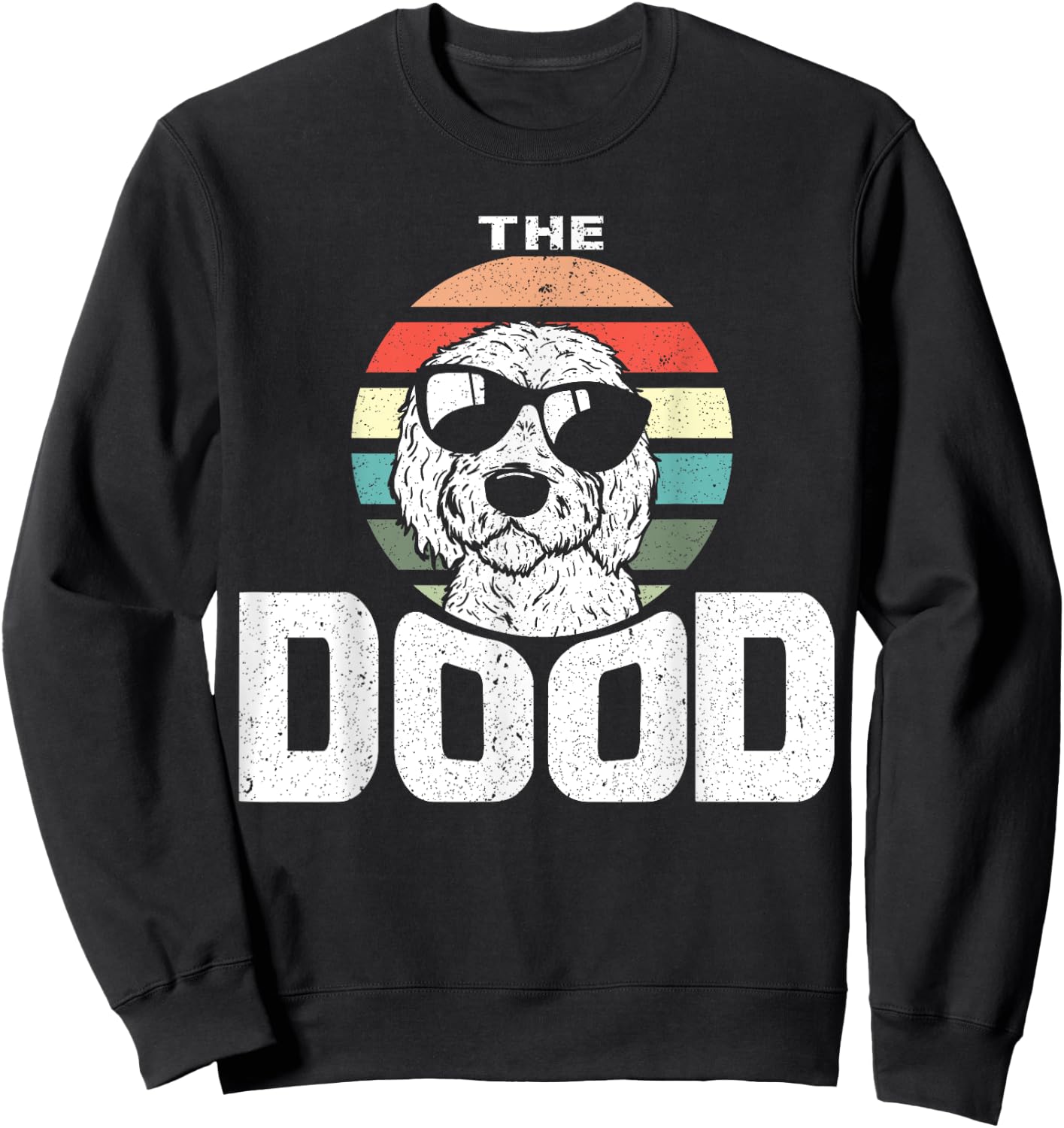 Retro The Dood Funny Goldendoodle Dog Lover Gift Her Men Women Girls Kids Sweatshirt - Sweatshirt | Black