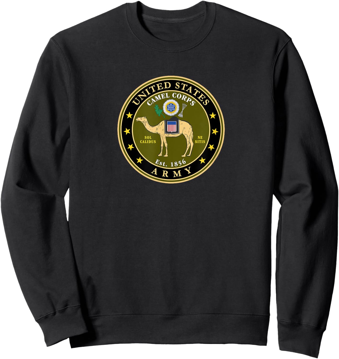 United States Army Camel Corps Established 1856 Southwest US Sweatshirt - Sweatshirt | Black