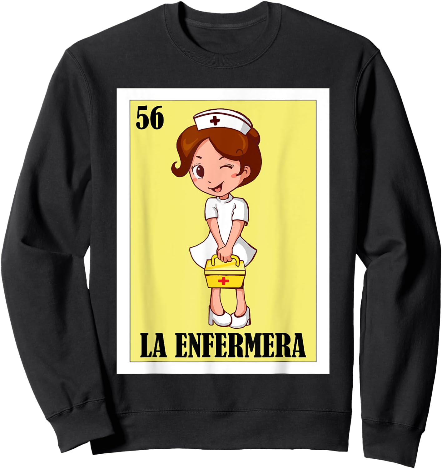 Mexican Nurse Hero Design - La Enfermera Sweatshirt - Sweatshirt | Black