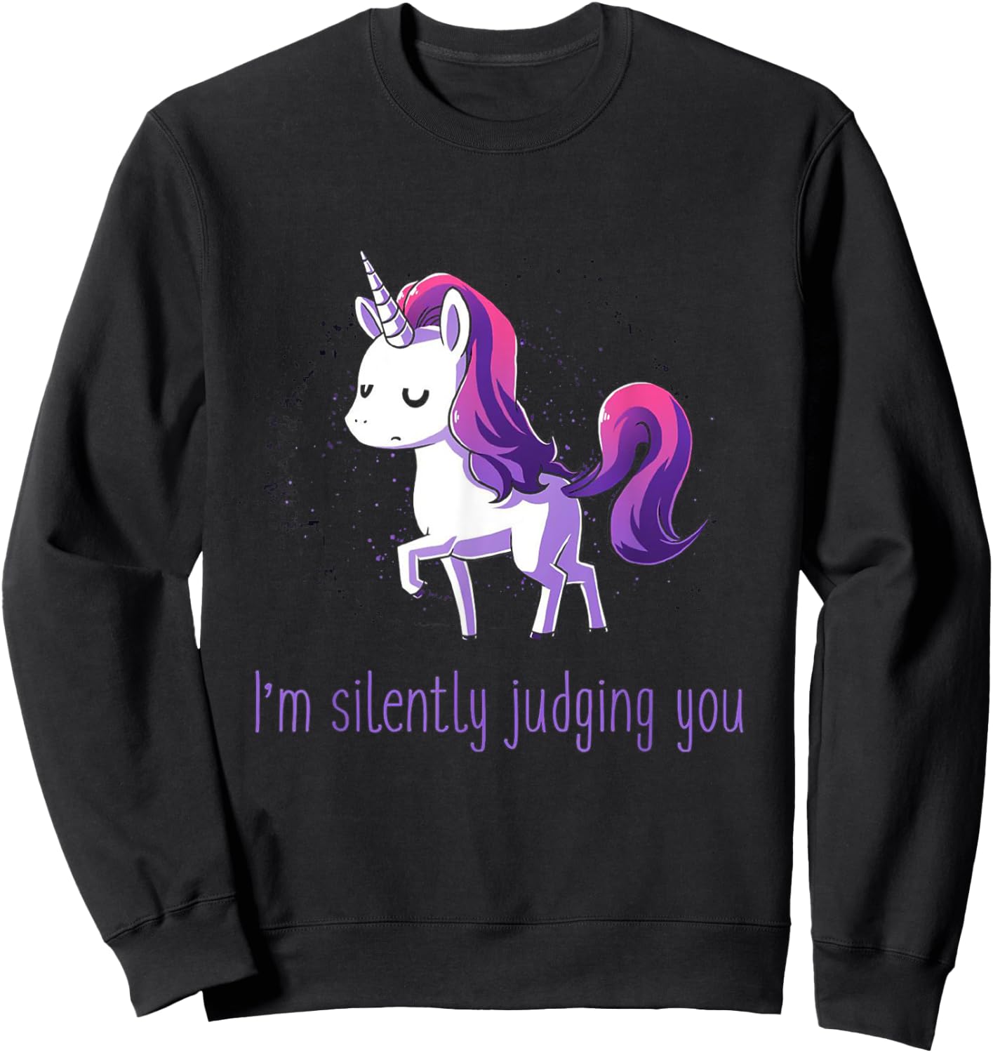 Silently Judging You Unicorn Sweatshirt - Sweatshirt | Black