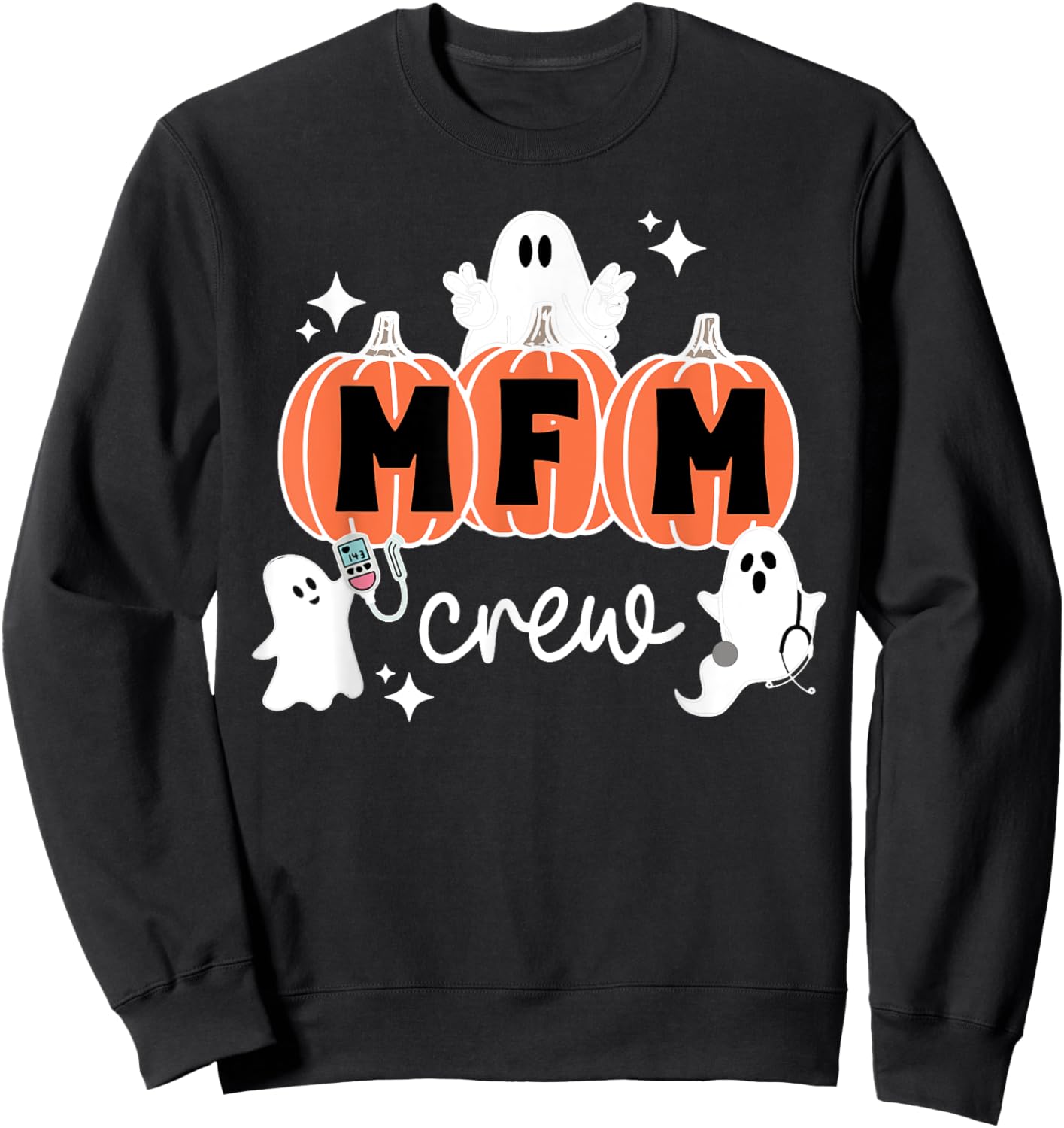 MFM Halloween Halloween MFM Crew Maternal Fetal Medicine Nu Sweatshirt - Sweatshirt | Black