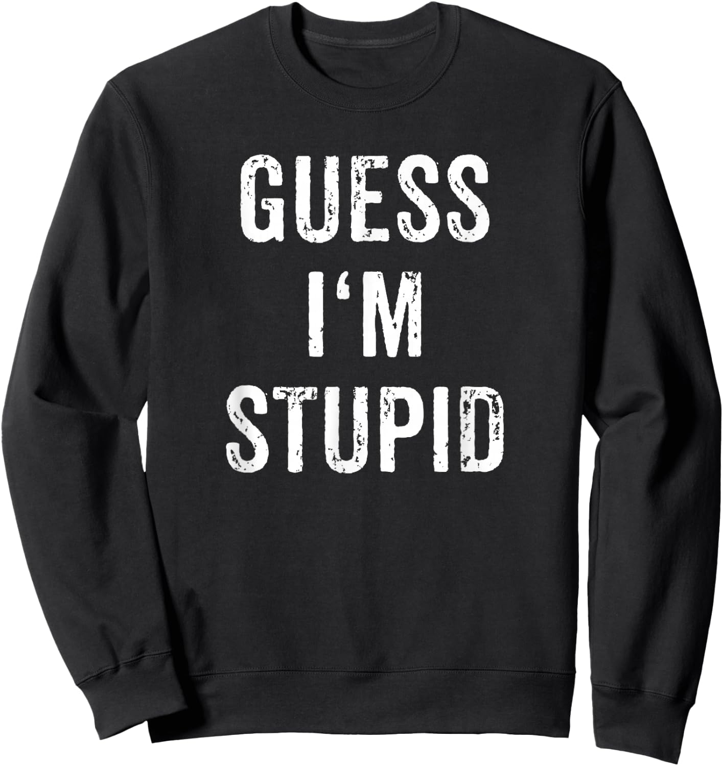 I'm Stupid Couple Best Friend Part 2 Matching Set Sweatshirt - Sweatshirt | Black