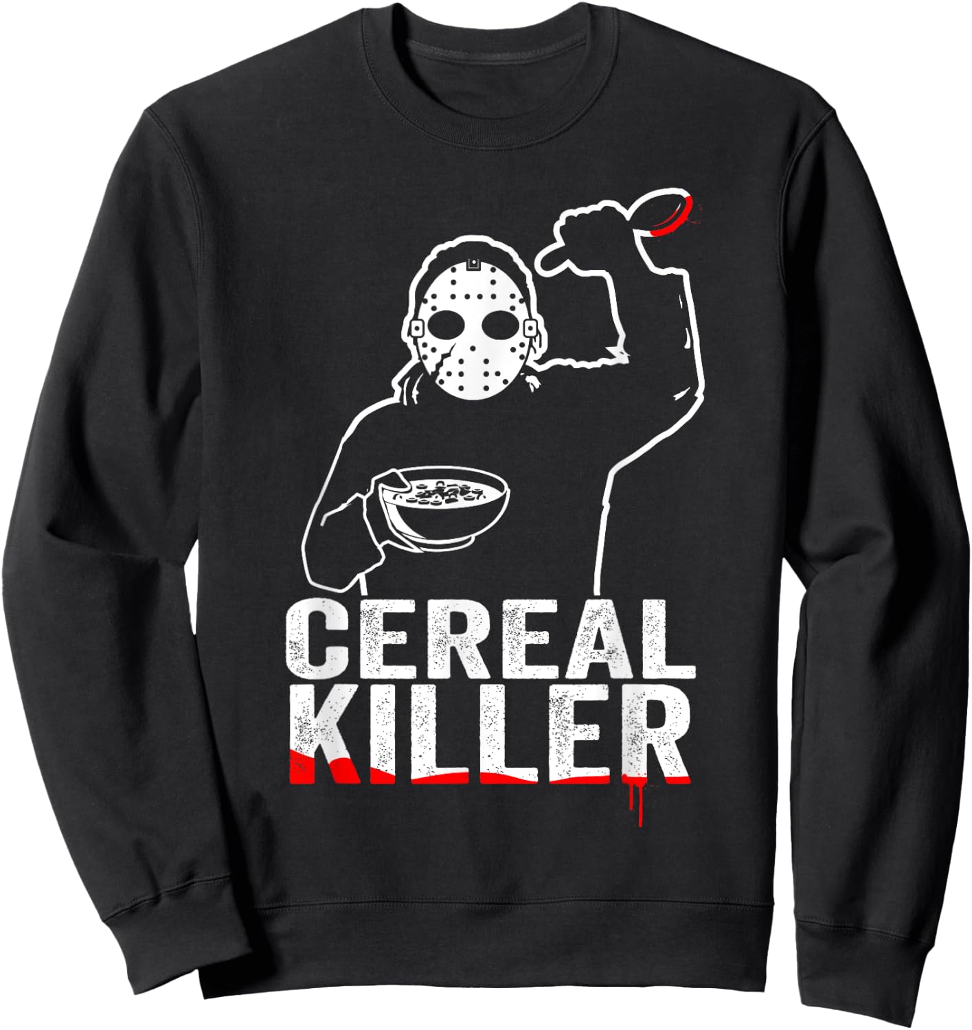 Funny Cereal Killer Shirt - Breakfast Sweatshirt - Sweatshirt | Black