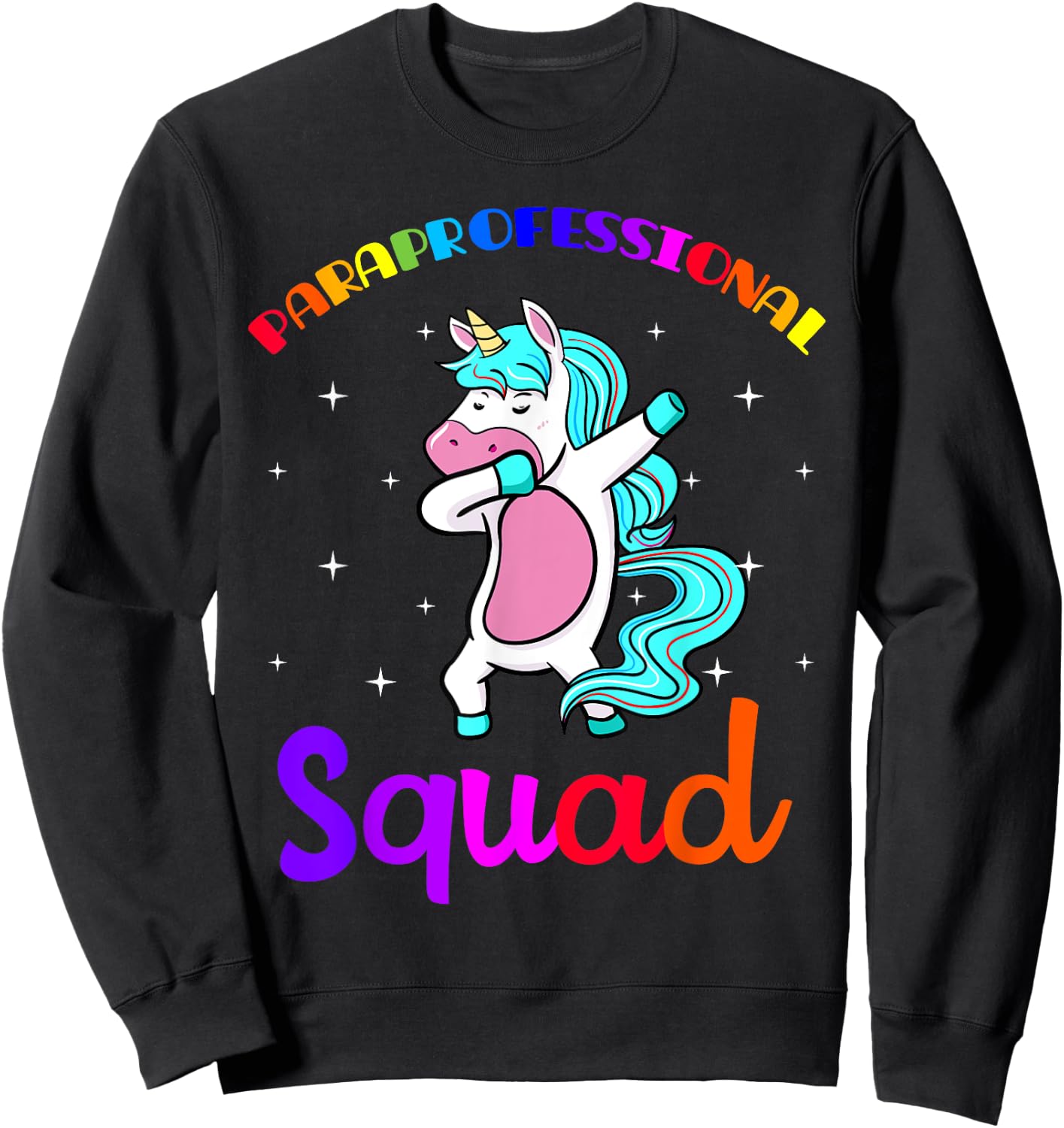 Paraprofessional Squad Paraeducator Para-pro Teacher's Aide Women Girls Kids Sweatshirt - Sweatshirt | Black