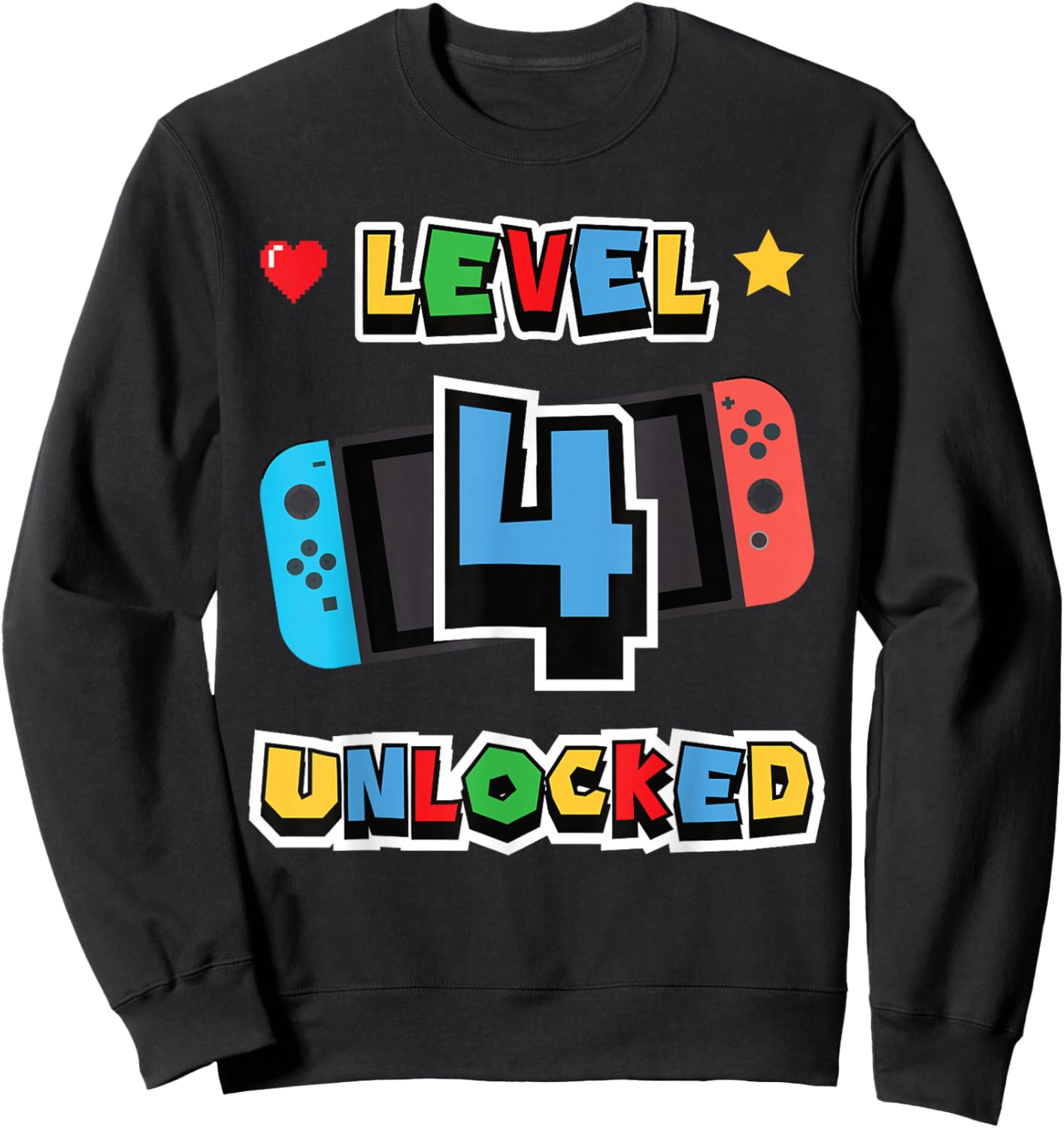 Level 4 Unlocked 4th Birthday Kids Video Game 4 Years Old Sweatshirt - Sweatshirt | Black