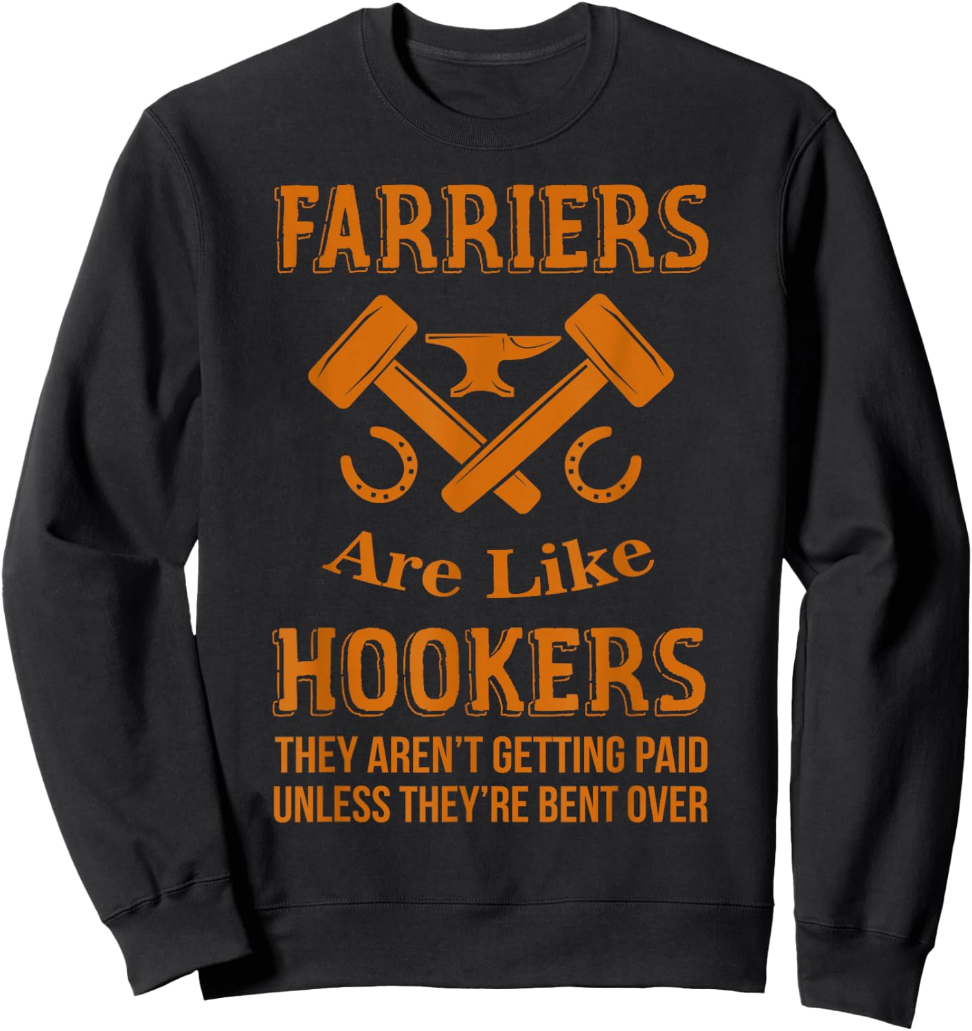 Funny Farrier Hoof Trimming Equine Horse Shoeing Hooves Gift Sweatshirt - Sweatshirt | Black