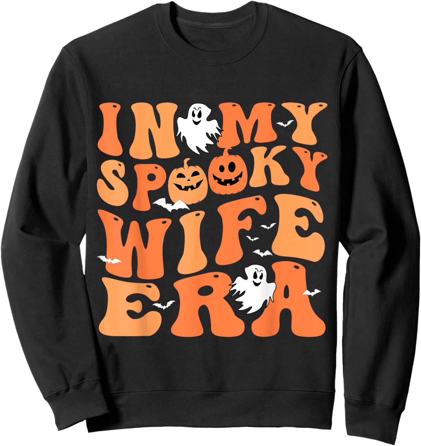 In My Spooky Wife Era Halloween Groovy For Wife Sweatshirt - Sweatshirt | Black