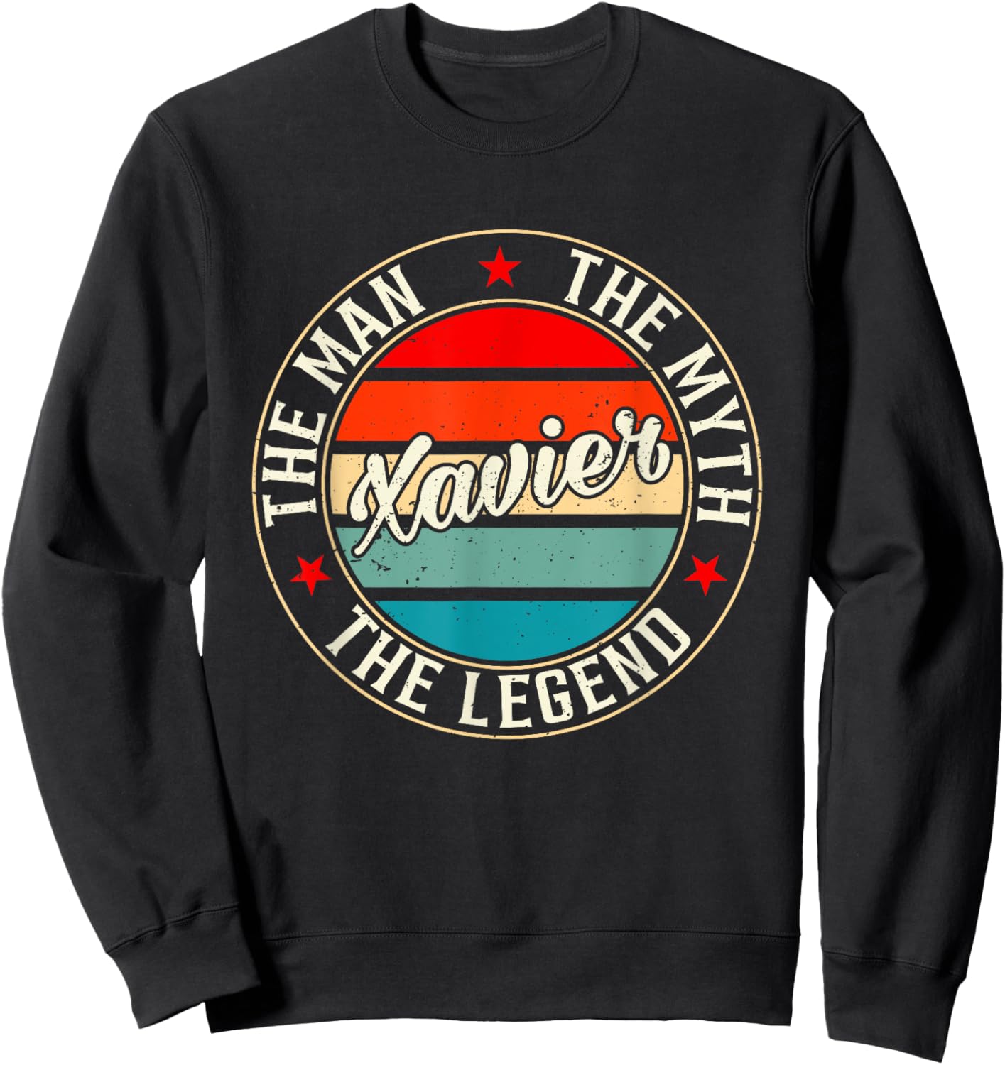 Xavier The Man The Myth The Legend Shirt Funny Personalized Sweatshirt - Sweatshirt | Black