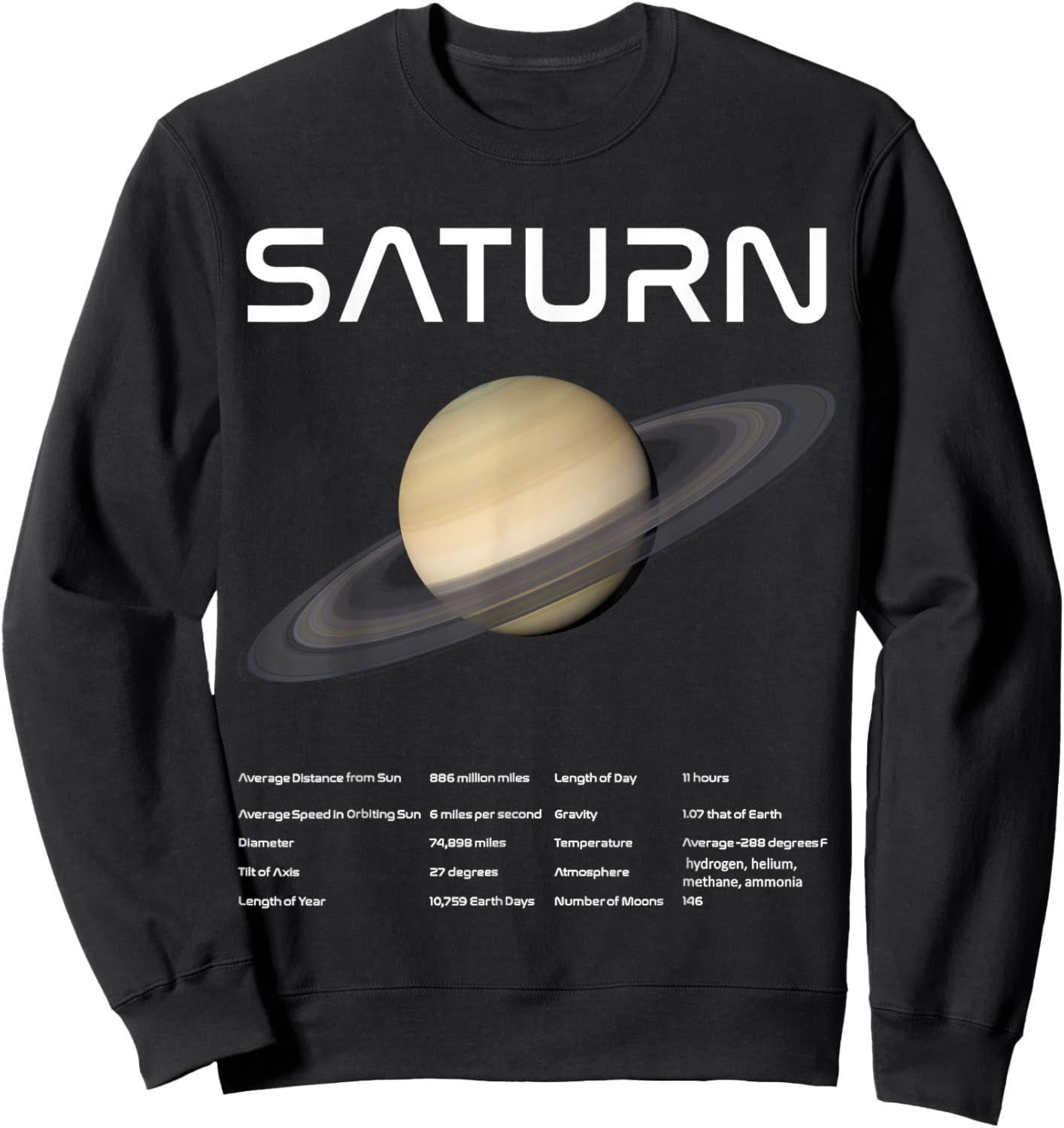 Nerdy Saturn Astronomy Science Planets Solar System Facts Wt Sweatshirt - Sweatshirt | Black