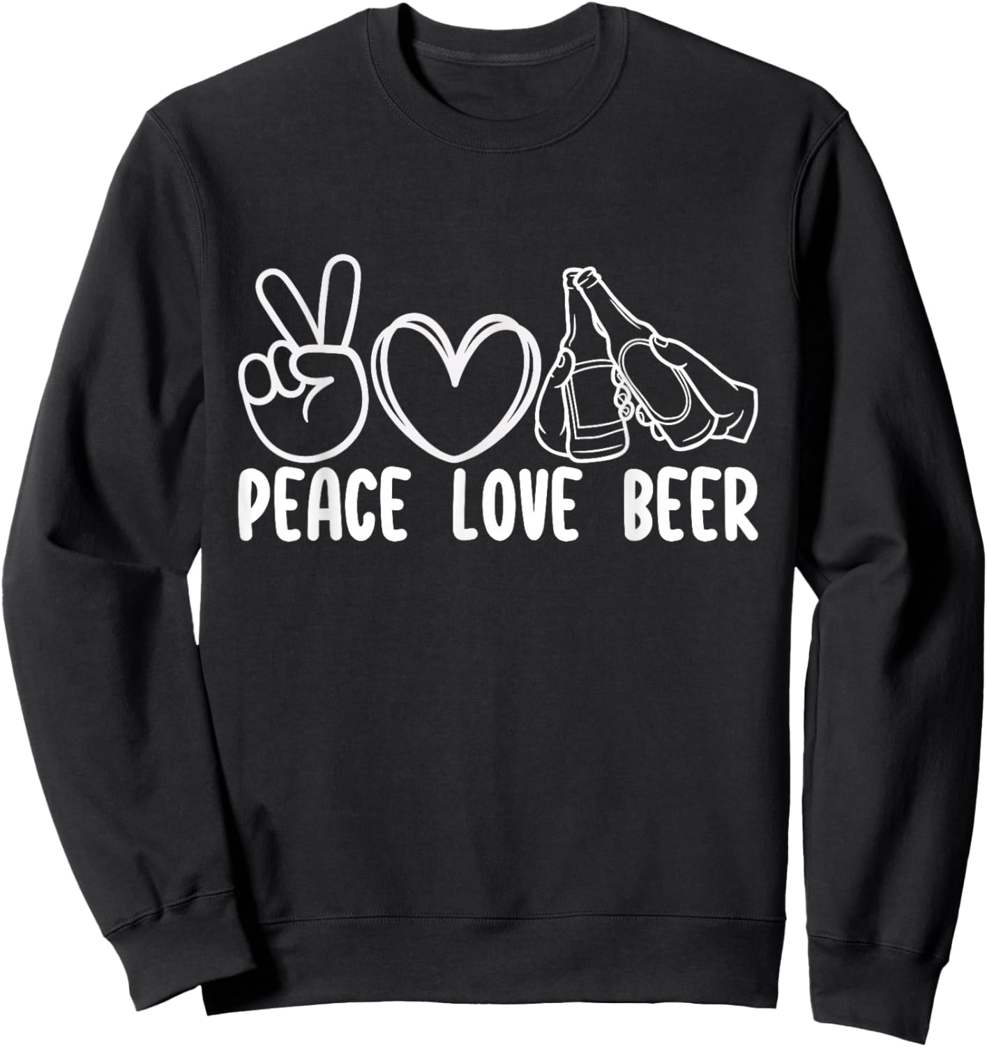 Peace Love Beer Sweatshirt - Sweatshirt | Black